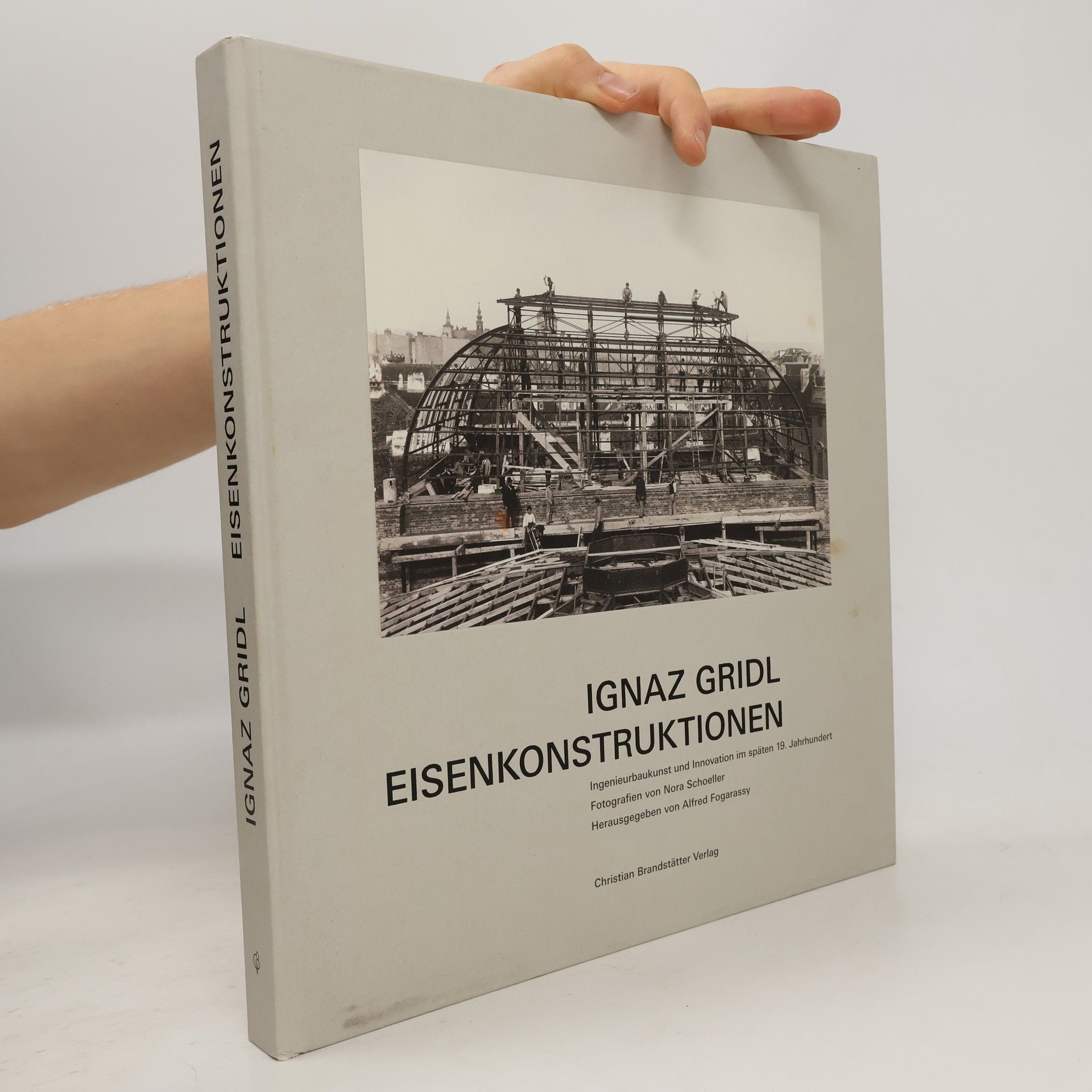 Ignaz Gridl - Eisenkonstruktionen