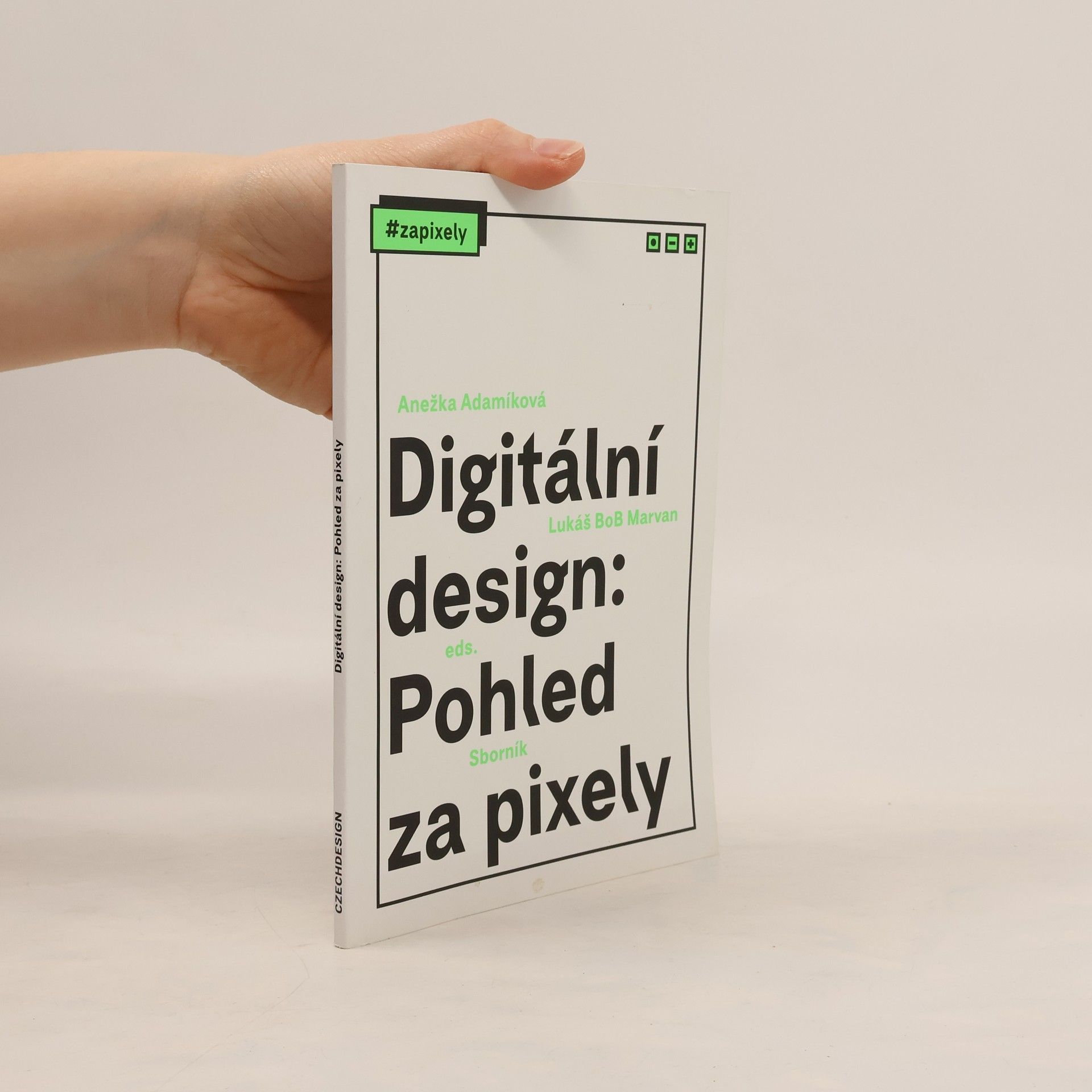 Anežka Adamíková Digitální design: pohled za pixely