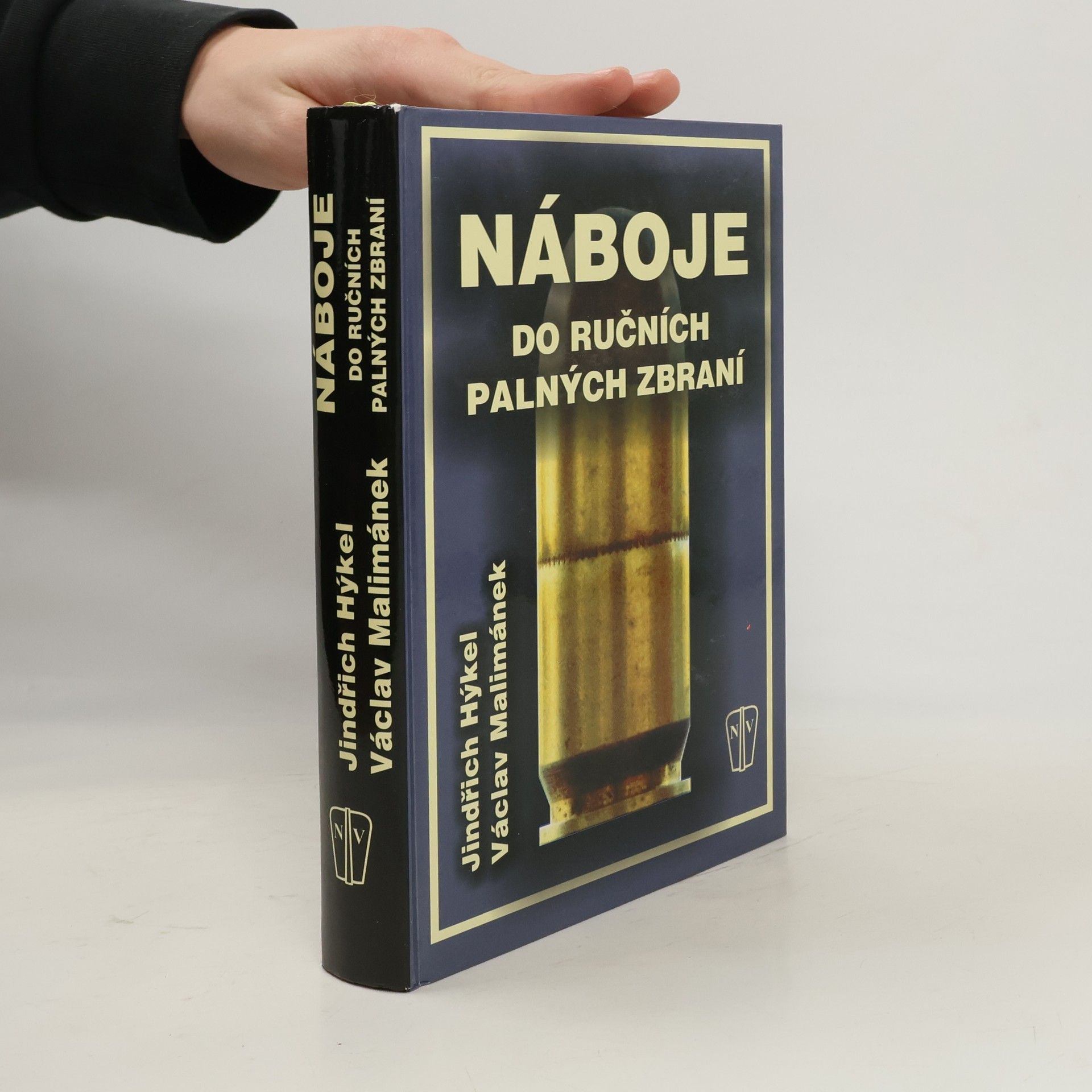 Jindřich Hýkel Náboje do ručních palných zbraní