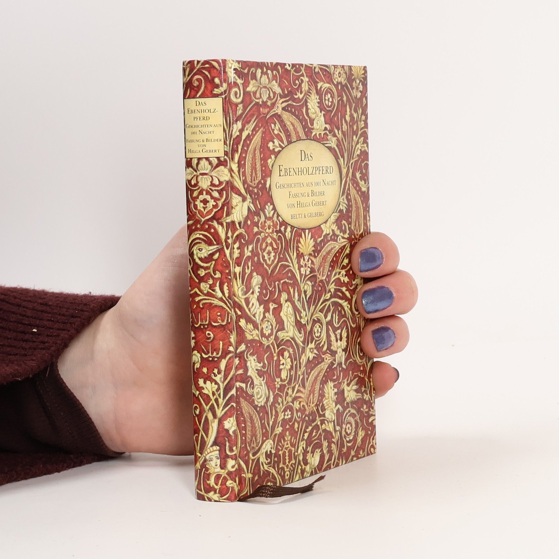 Helga Gebert Das Ebenholzpferd. Geschichten aus Tausendundeiner Nacht