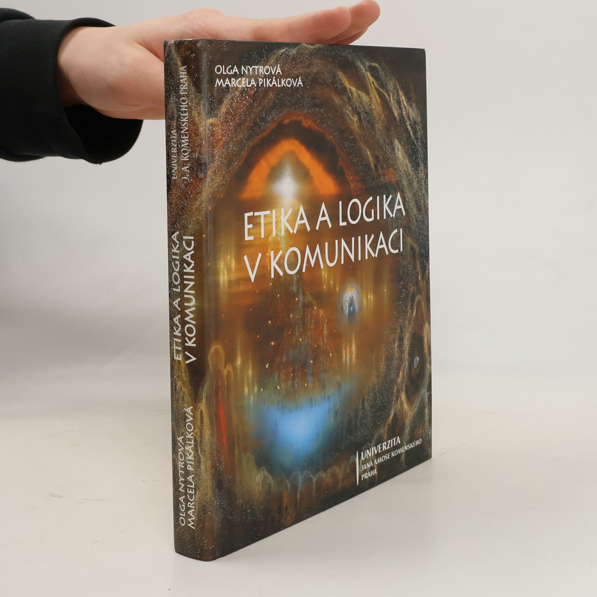 Olga Nytrová Etika a logika v komunikaci