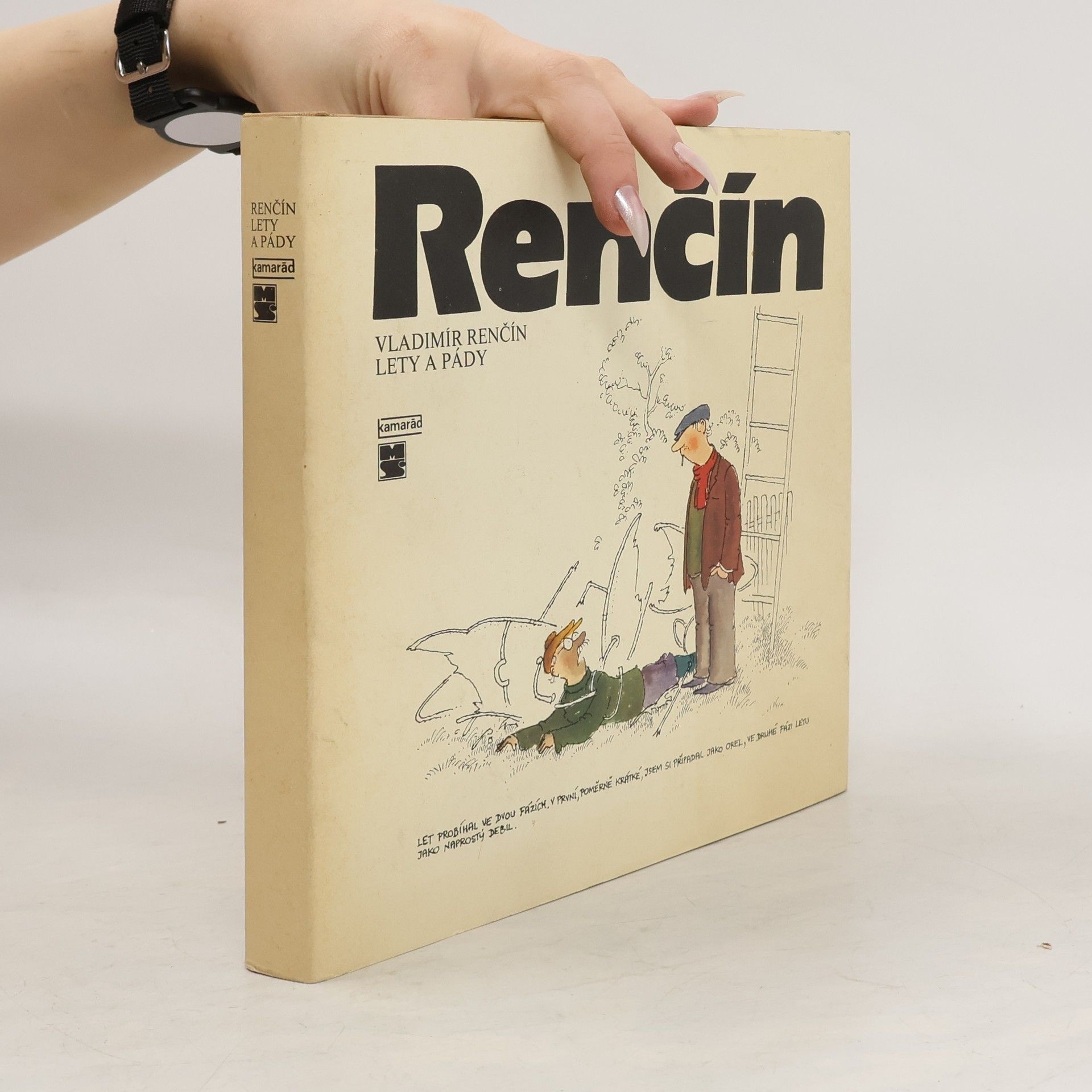 Vladimír Renčín Lety a pády