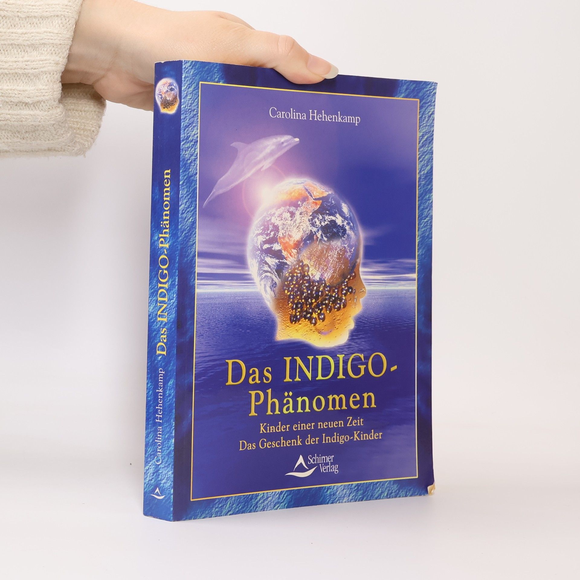 Das Indigo-Phänomen