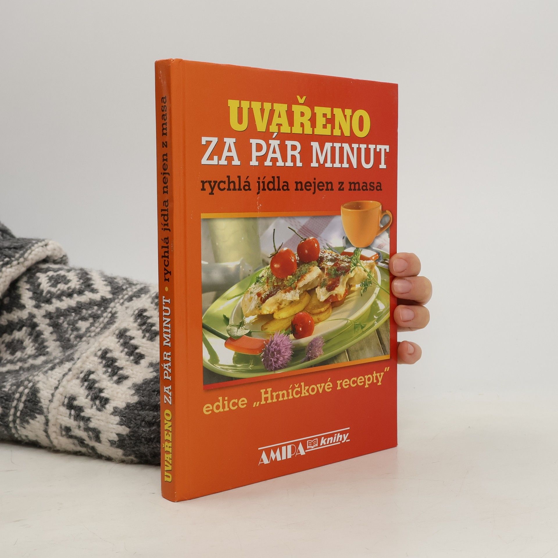 Jitka Živsová Uvařeno za pár minut : rychlá jídla nejen z masa