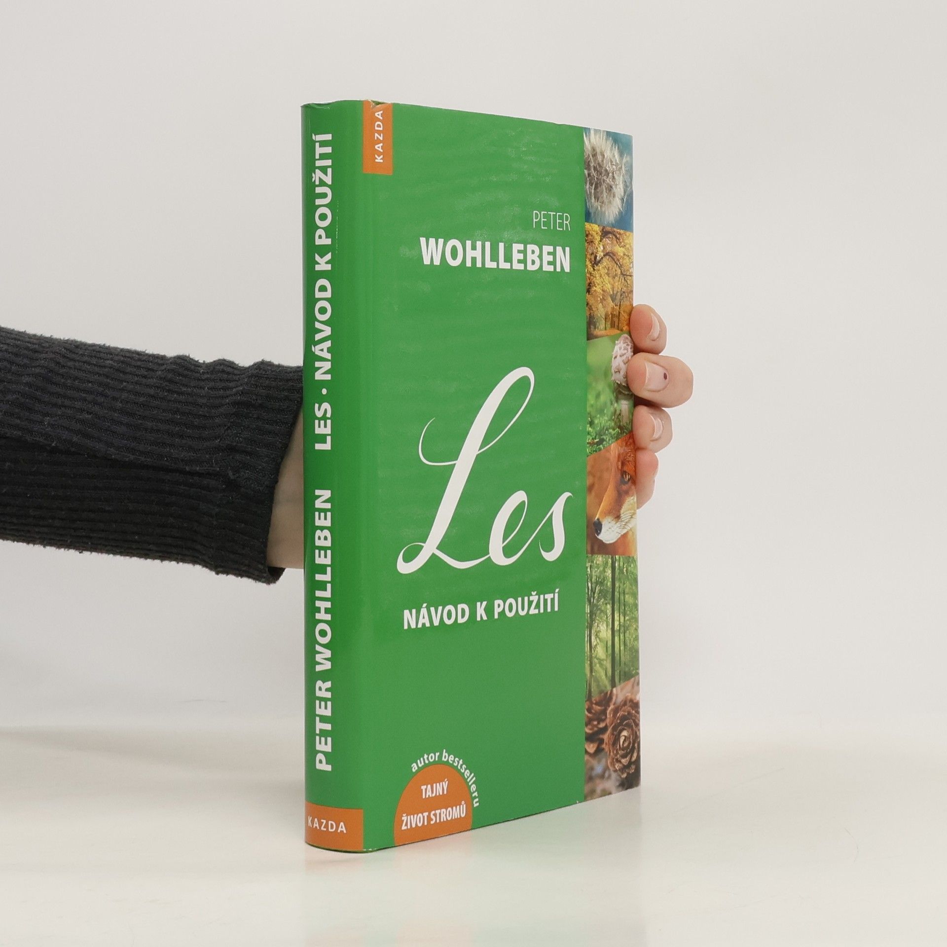 Peter Wohlleben Les: Návod k použití