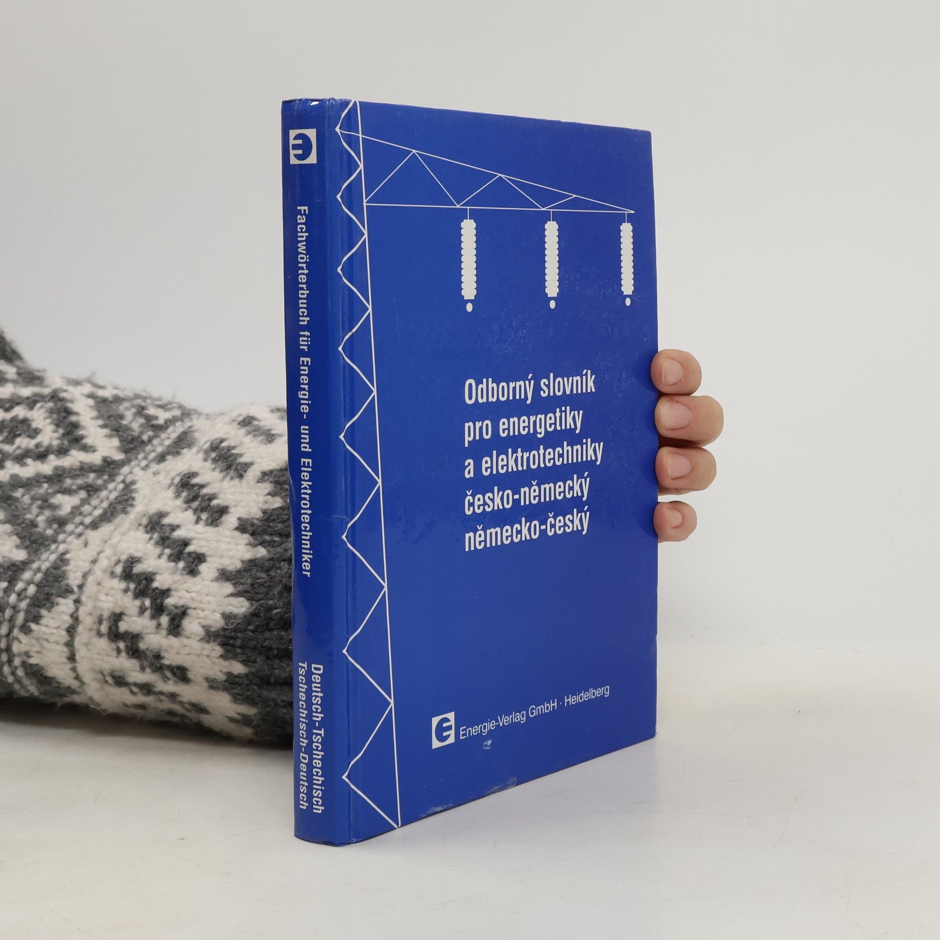 Vladimír Müller Fachwörterbuch für Energie- und Elektrotechniker Deutsch-Tschechisch, Tschechisch-Deutsch = Odborný slovník pro energetiky a elektrotechniky česko německý a německo český