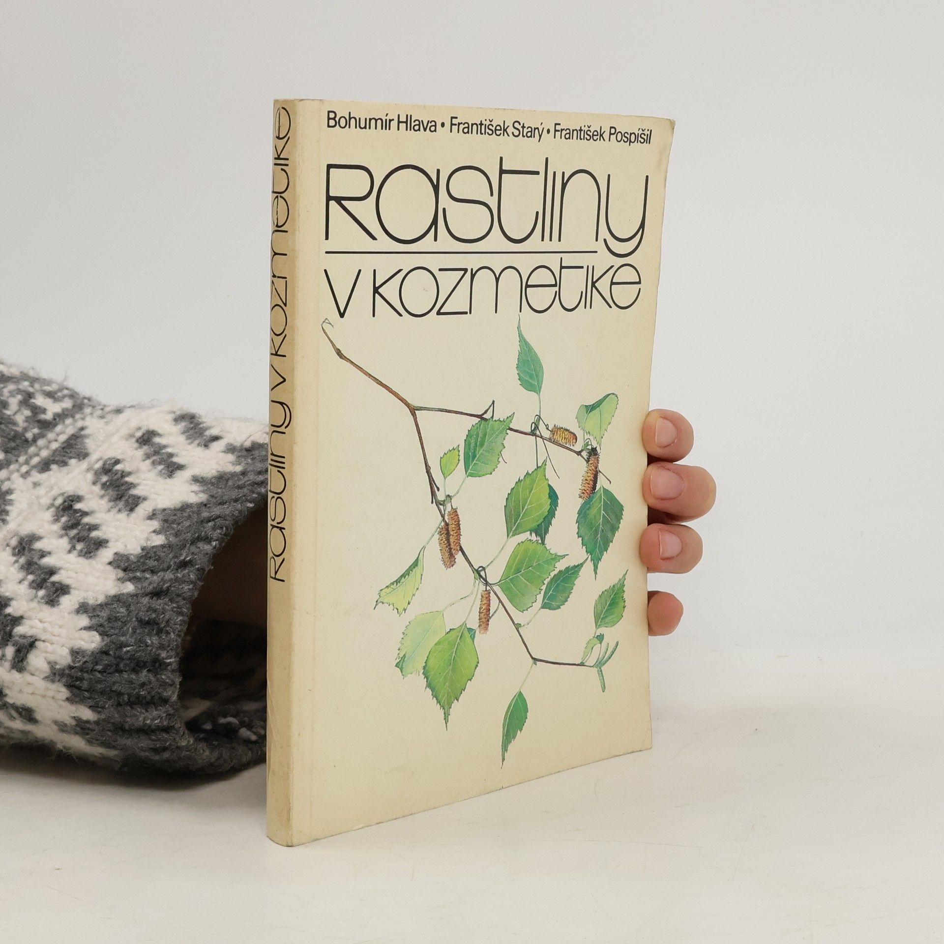 Bohumír Hlava Rastliny v kozmetike