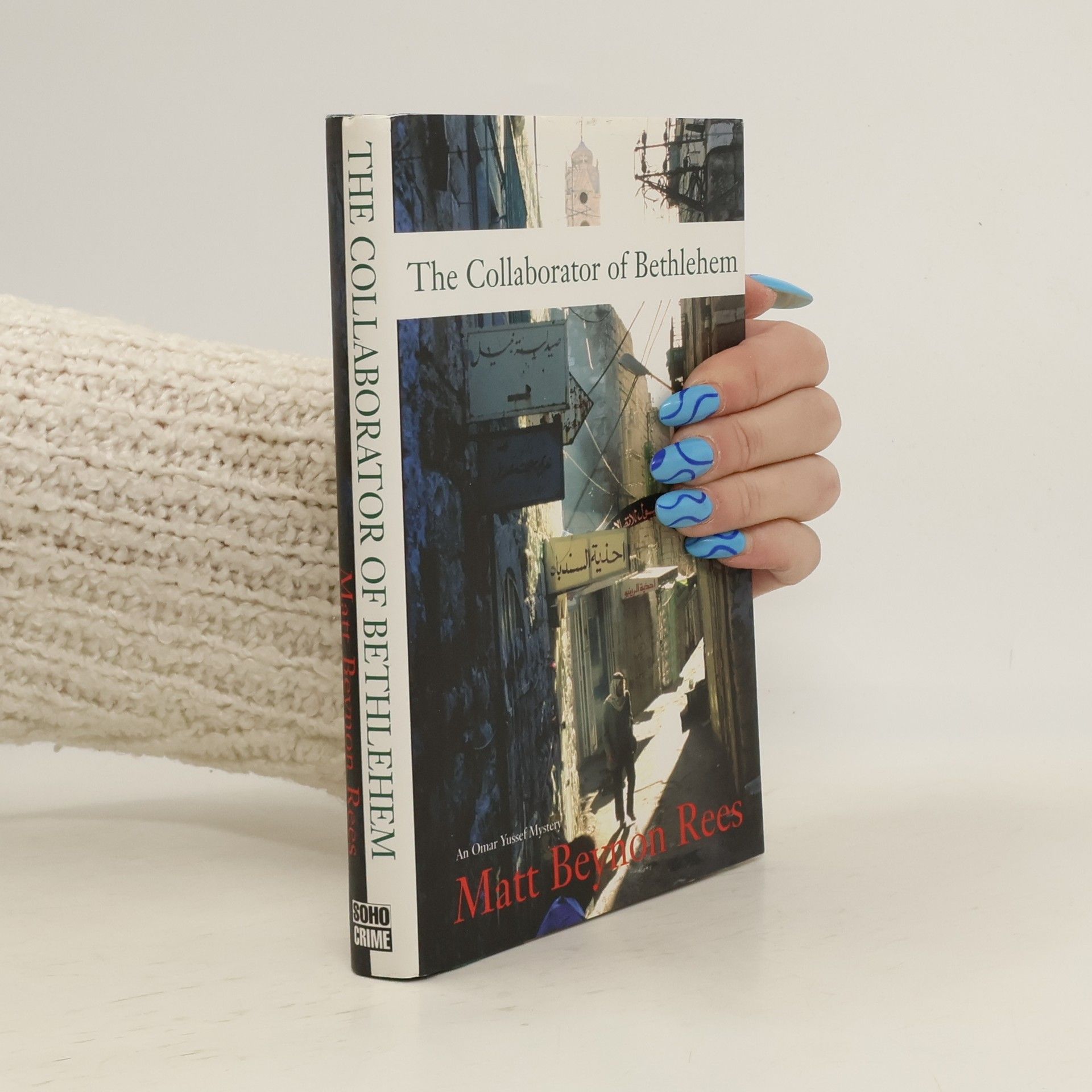 Matt Rees The Collaborator of Bethlehem