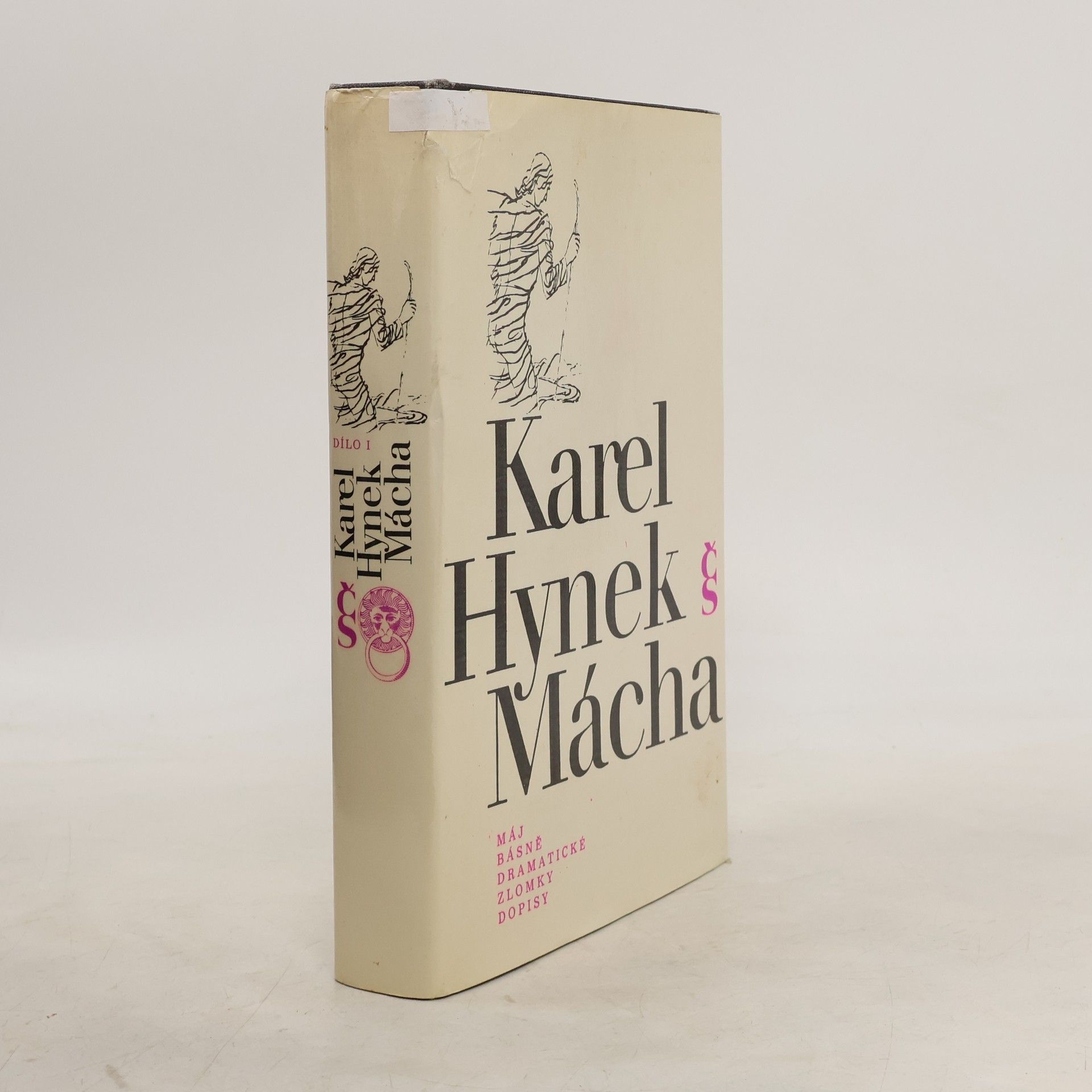 Karel Hynek Mácha Karel Hynek Mácha. Dílo I