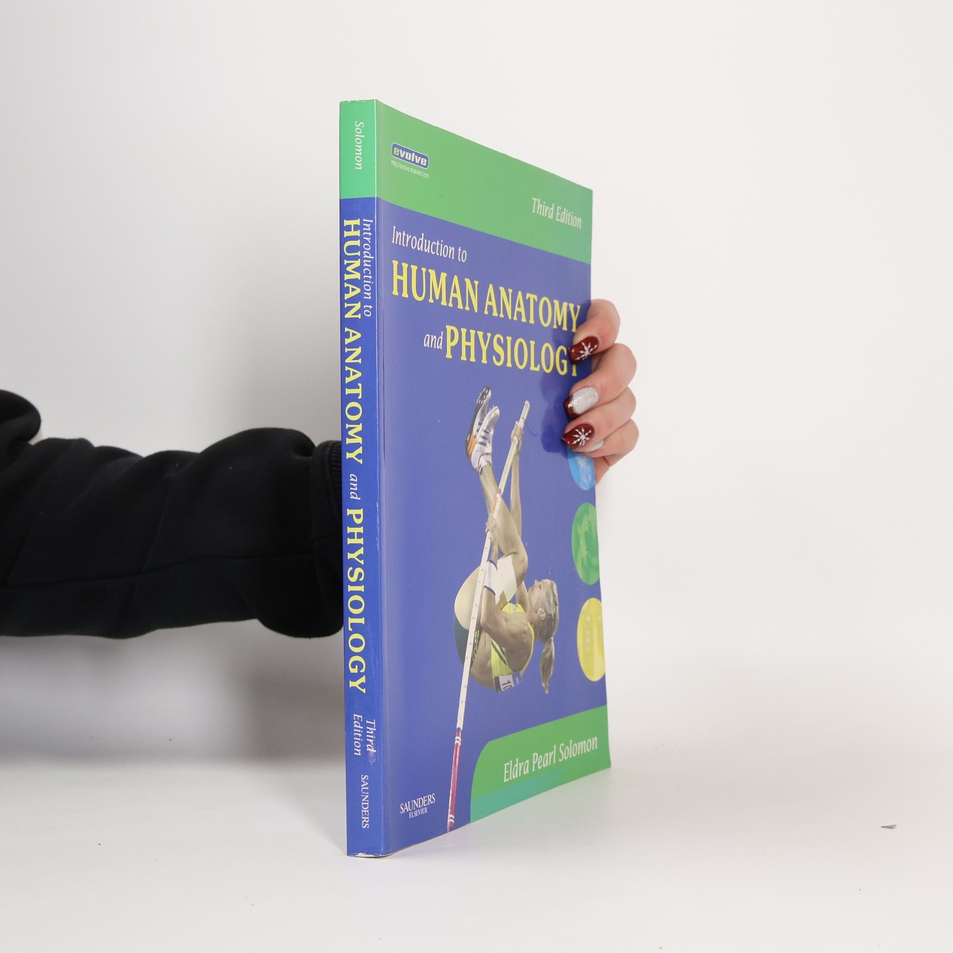 Eldra Pearl Brod Solomon Introduction to Human Anatomy and Physiology - Third Edition