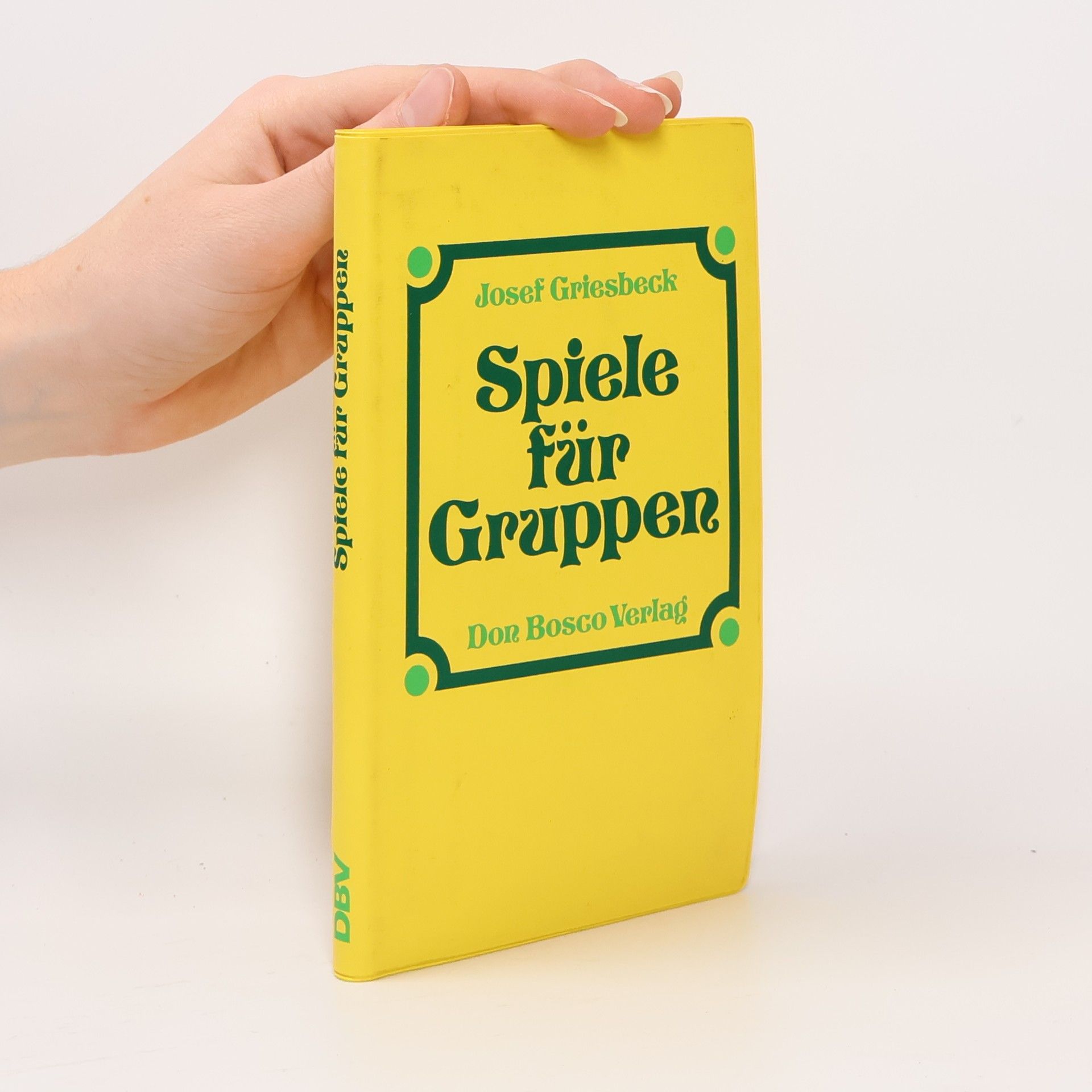 Josef Griesbeck Spiele für Gruppen