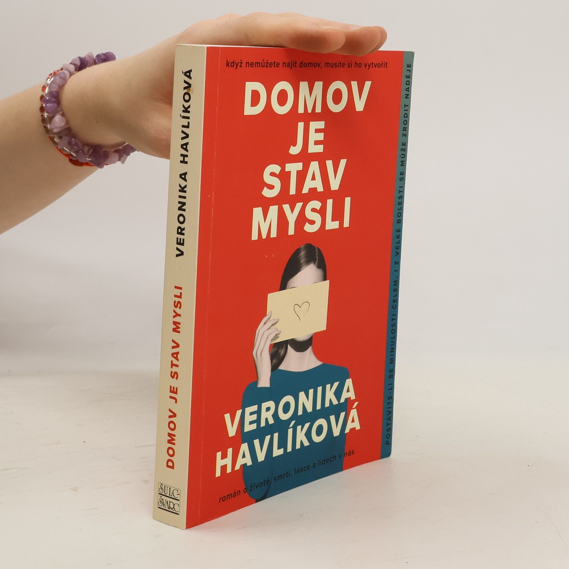 Veronika Havlíková Domov je stav mysli