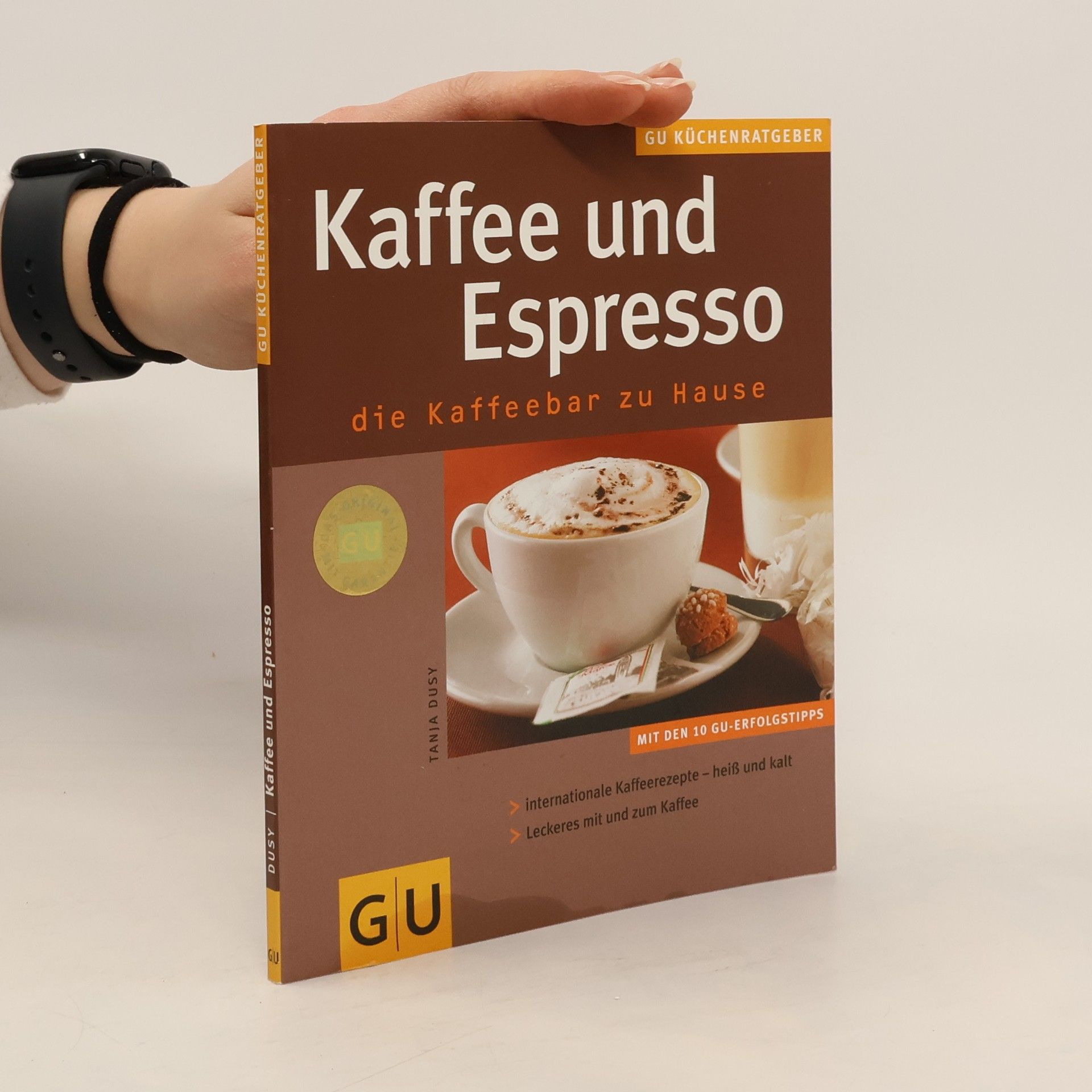 Tanja Dusy Kaffee und Espresso. Die Kaffeebar zu Hause