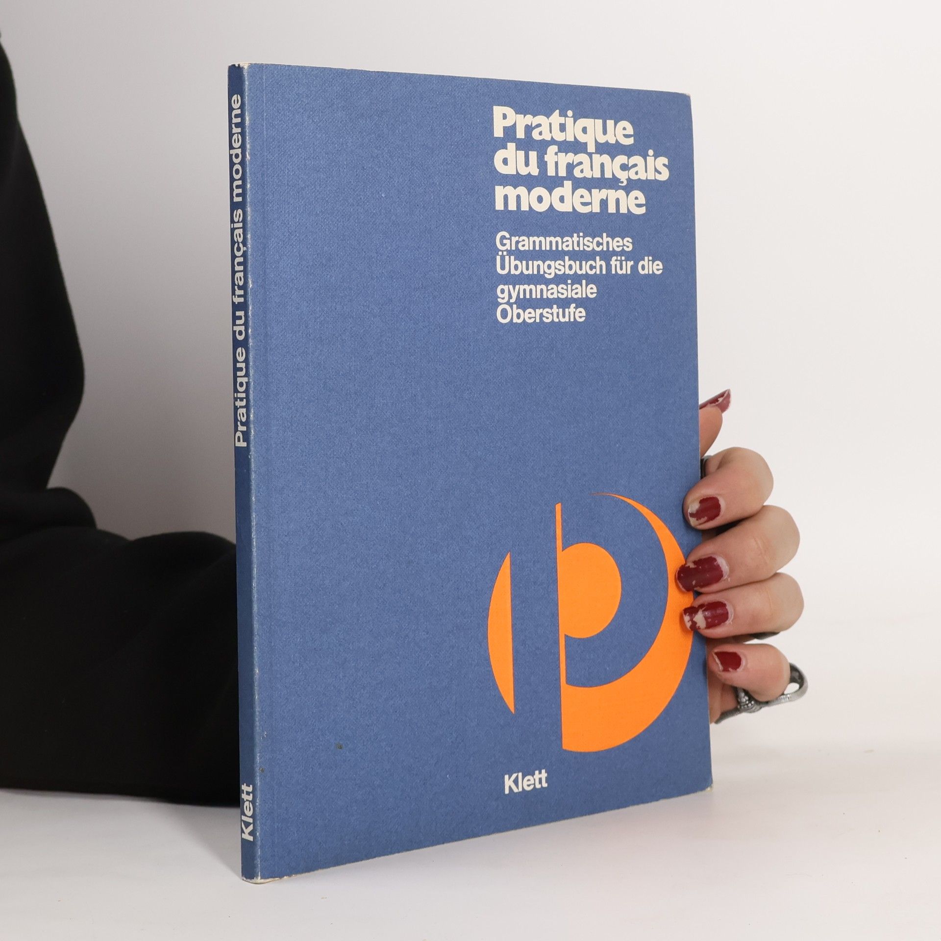 Collectif d'auteurs Pratique du français moderne