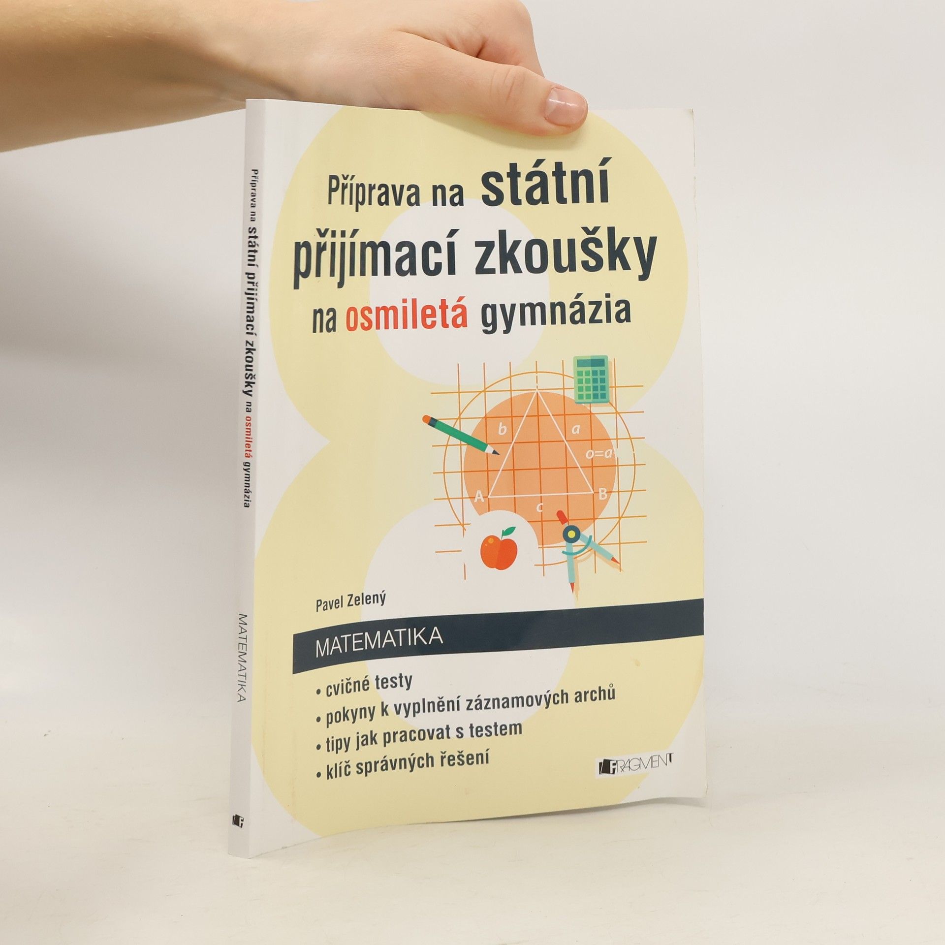 Příprava na státní přijímací zkoušky na osmiletá gymnázia. Matematika. Cvičné testy + záznamové archy