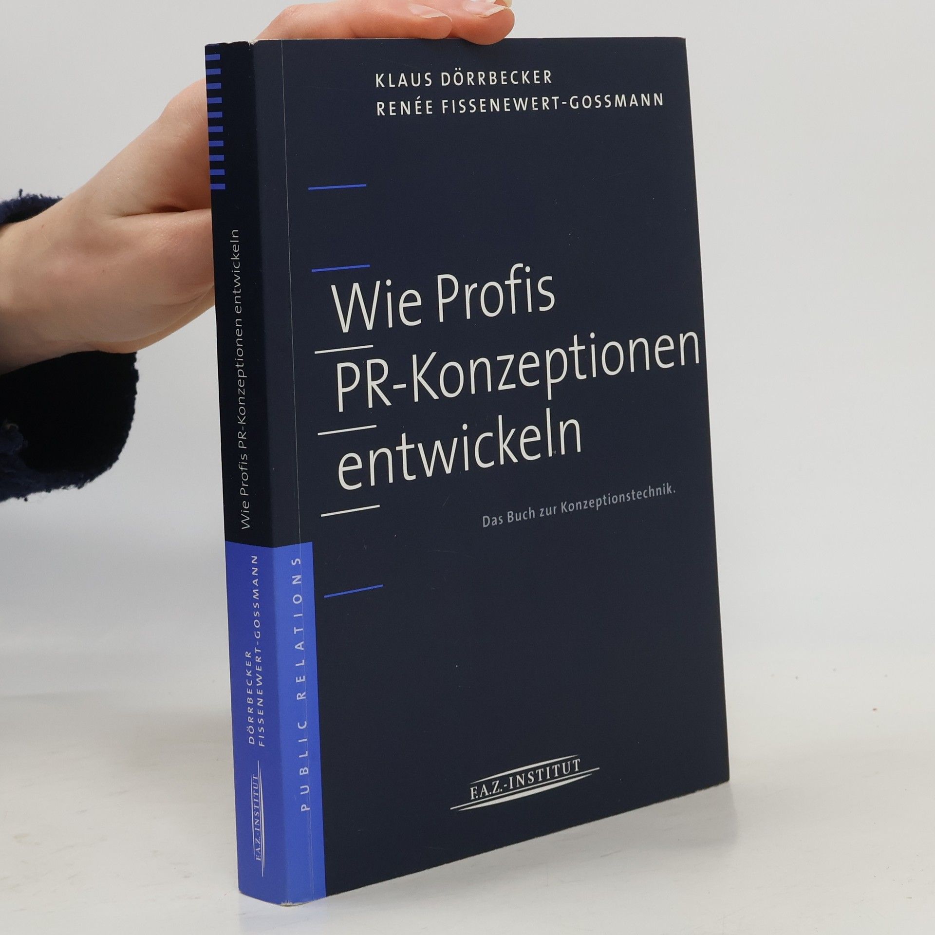 Wie Profis PR-Konzeptionen entwickeln