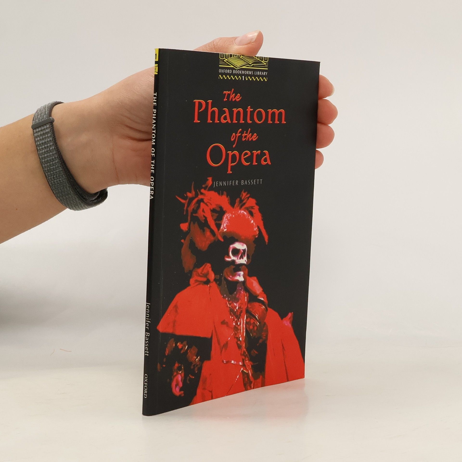 Gaston Leroux Oxford Bookworms Library - 1: The Phantom of the Opera
