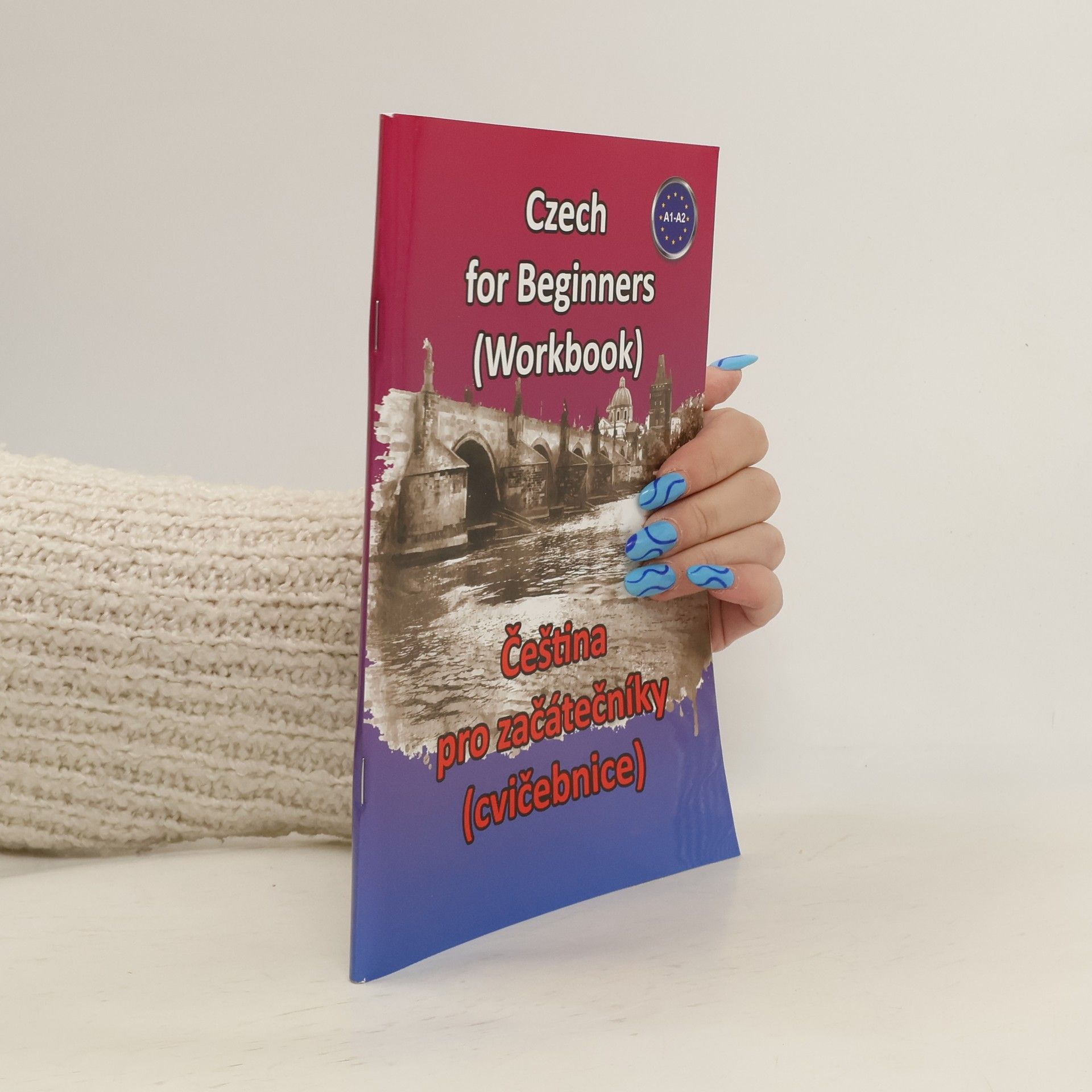 Czech for beginners step by step/Čeština pro začátečníky krok za krokem