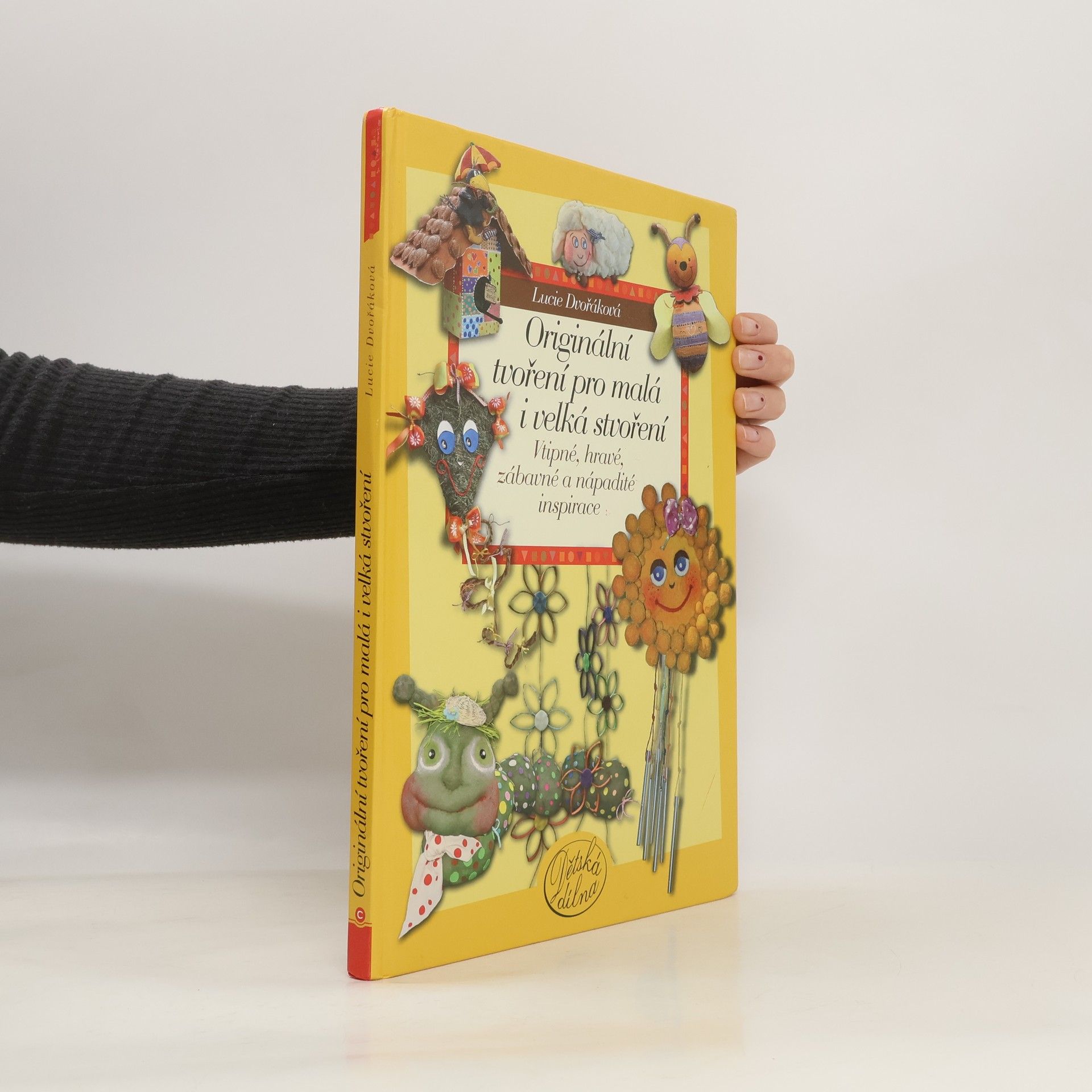 Lucie Dvořáková Originální tvoření pro malá i velká stvoření