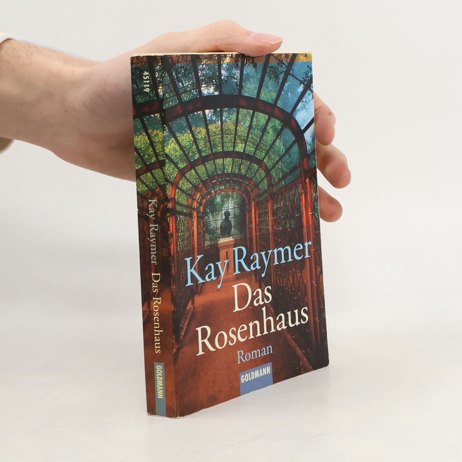 Kay Raymer Das Rosenhaus