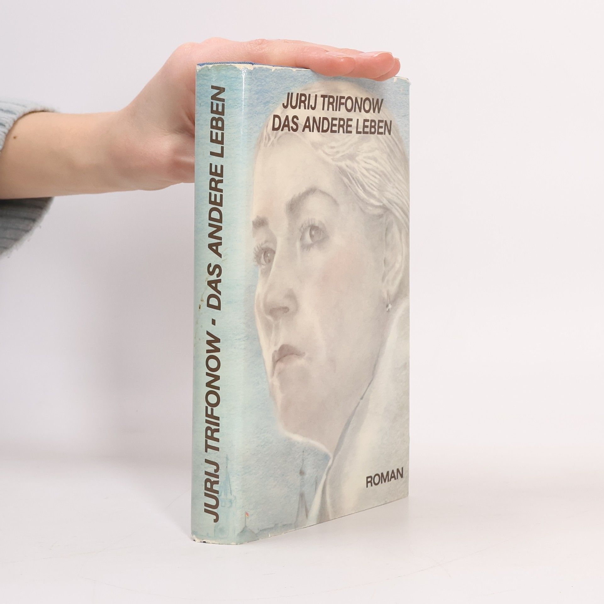 Jurij Trifonow Das Andere Leben