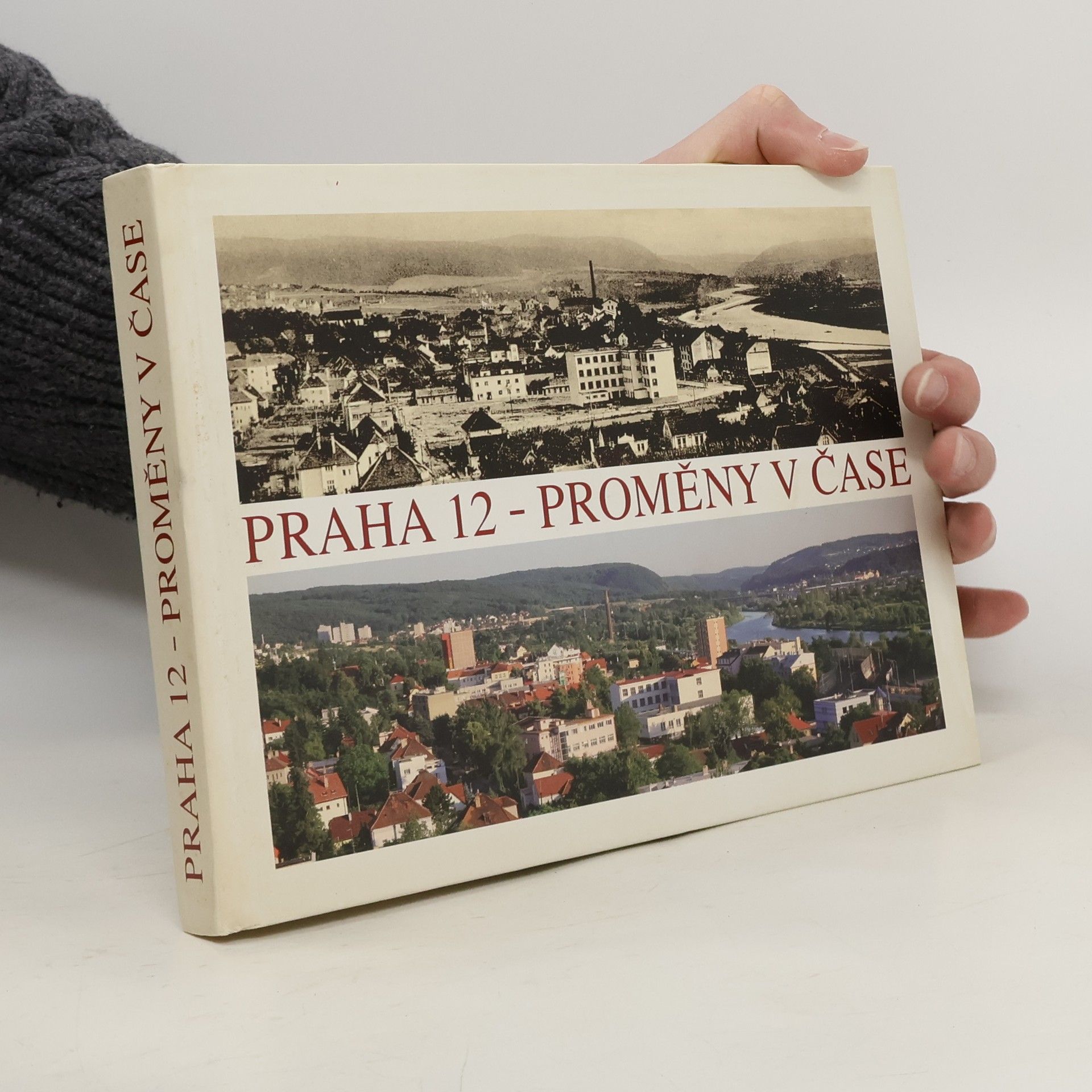 Danuta Beranová Praha 12 - proměny v čase