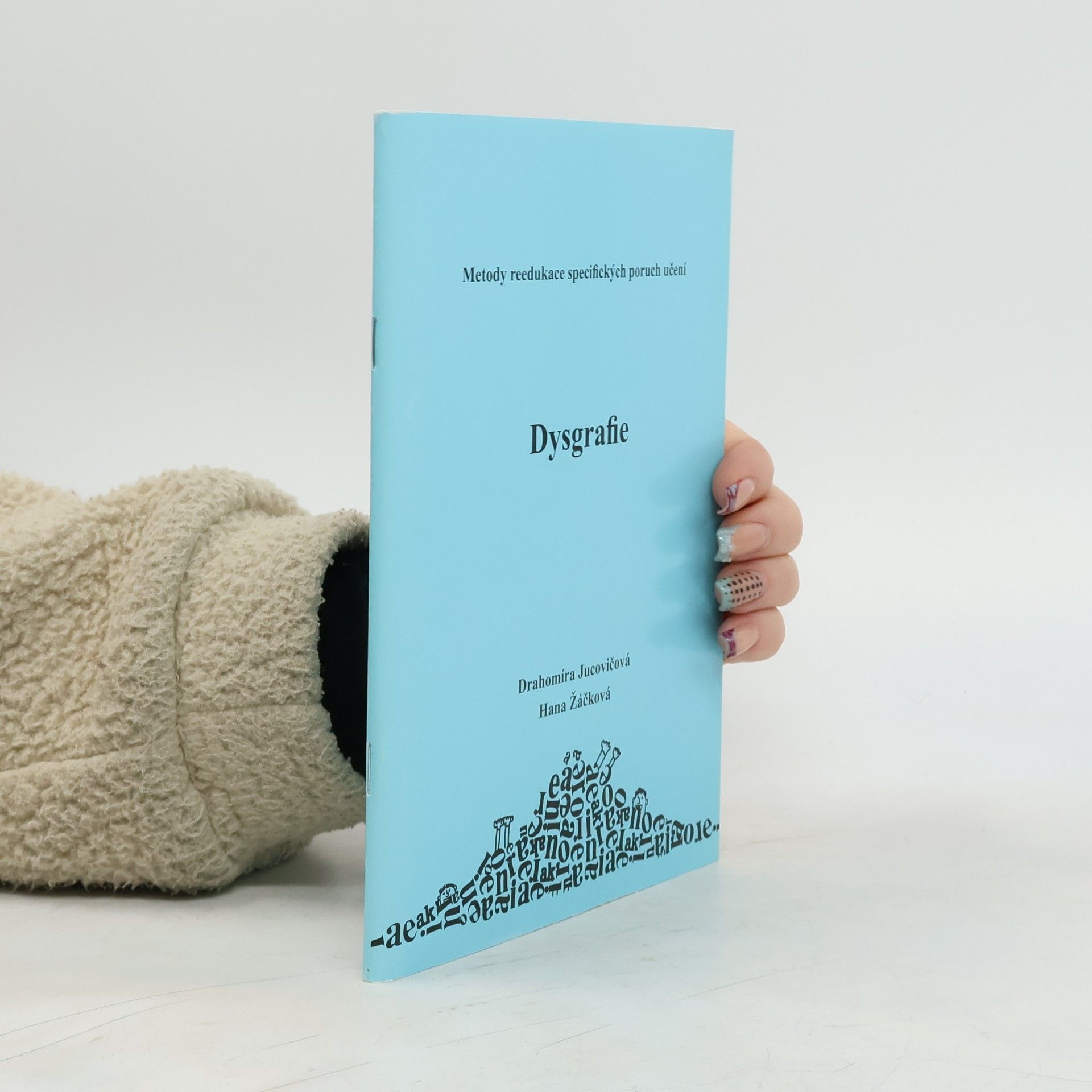 Drahomíra Jucovičová Dysgrafie