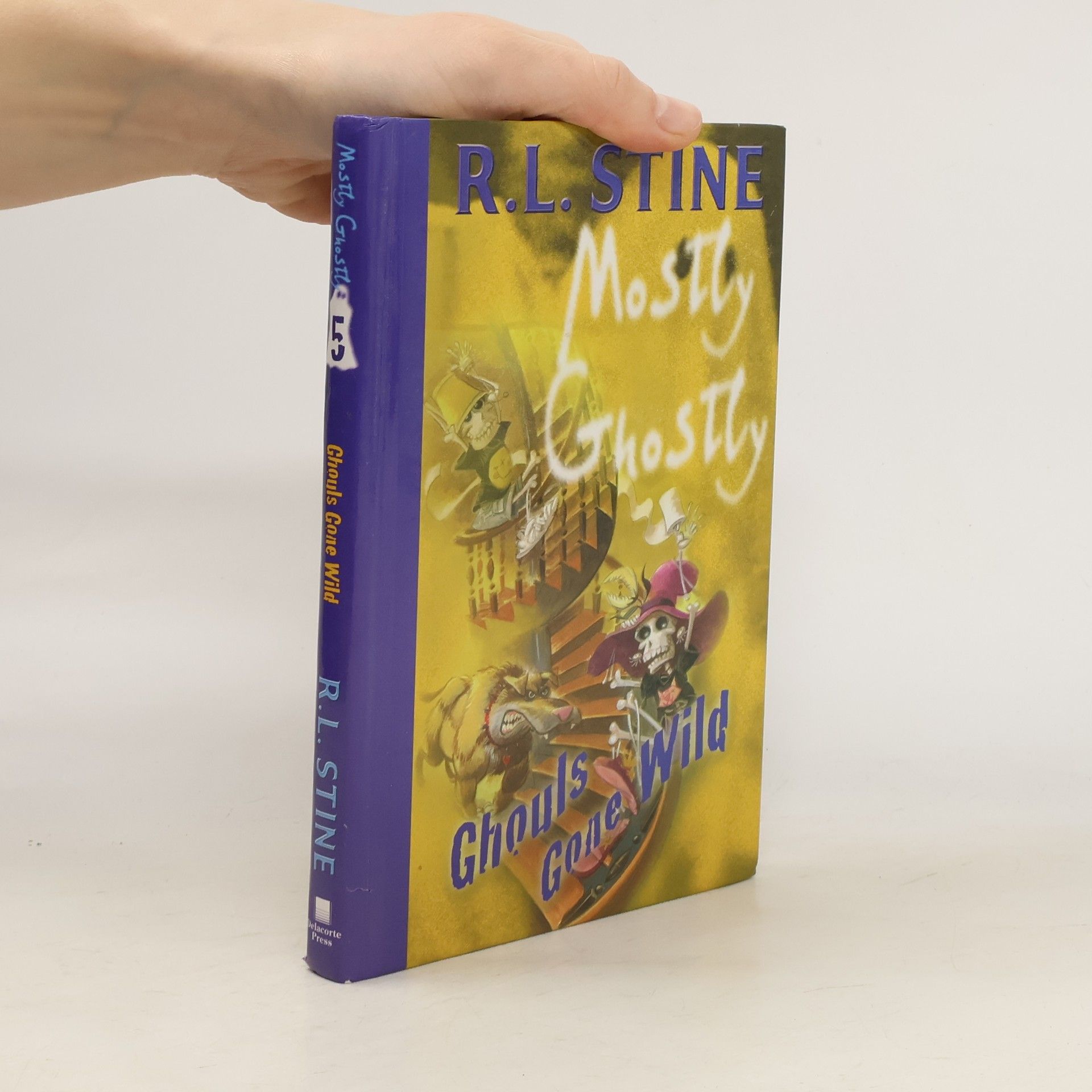 R. L. Stine Mostly Ghostly : Ghouls Gone Wild