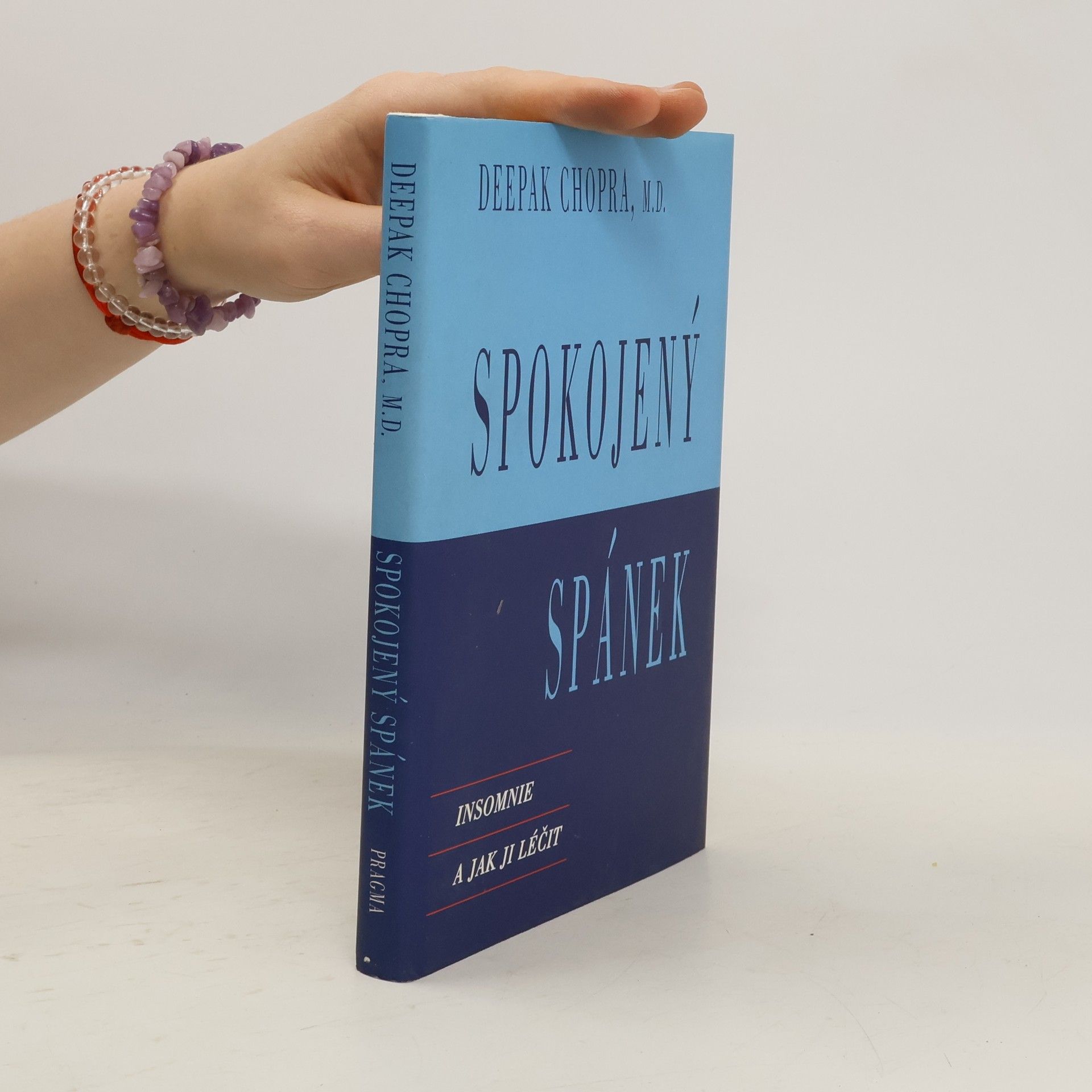 Deepak Chopra Spokojený spánek: Insomnie a jak ji léčit