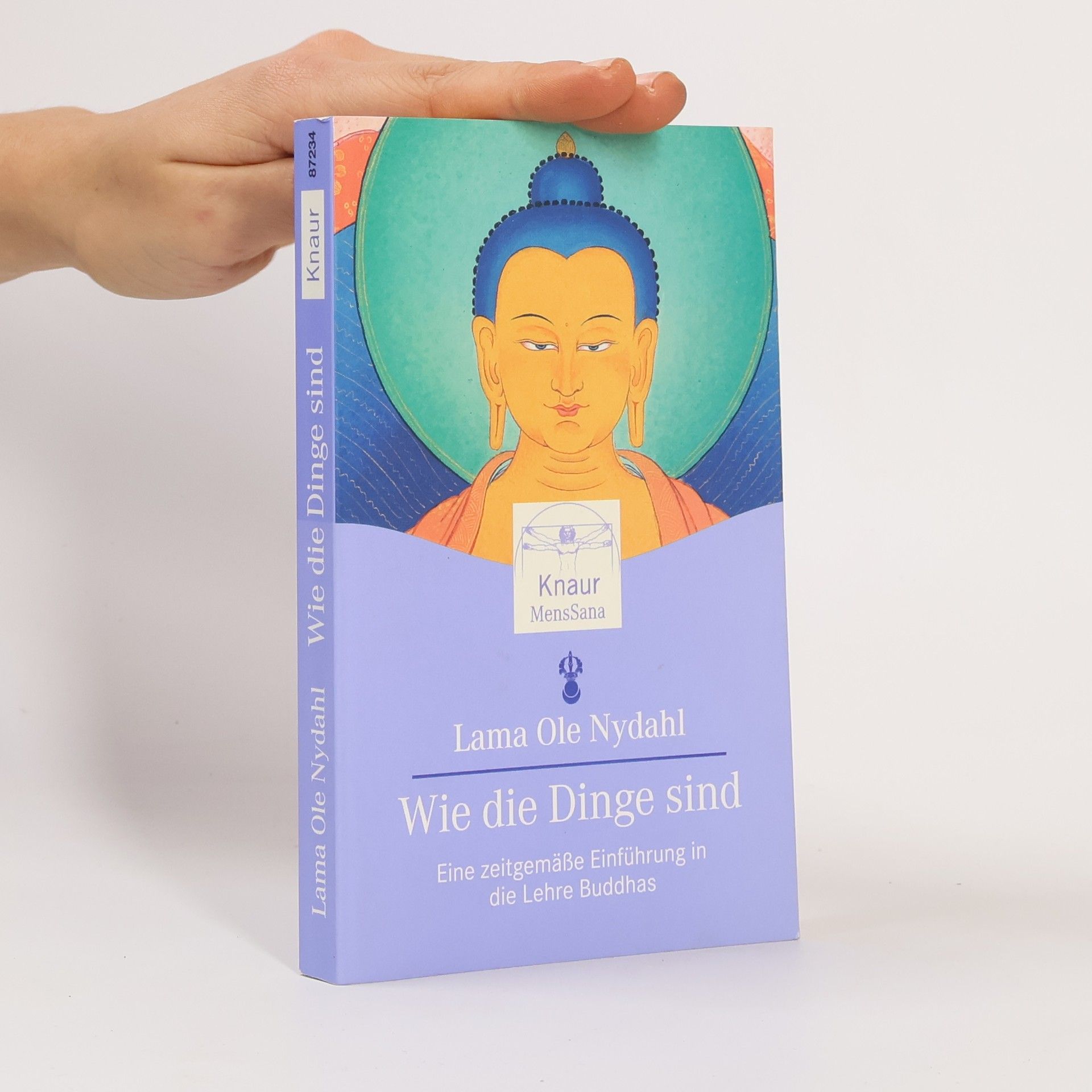 Ole Nydahl Wie die Dinge sind