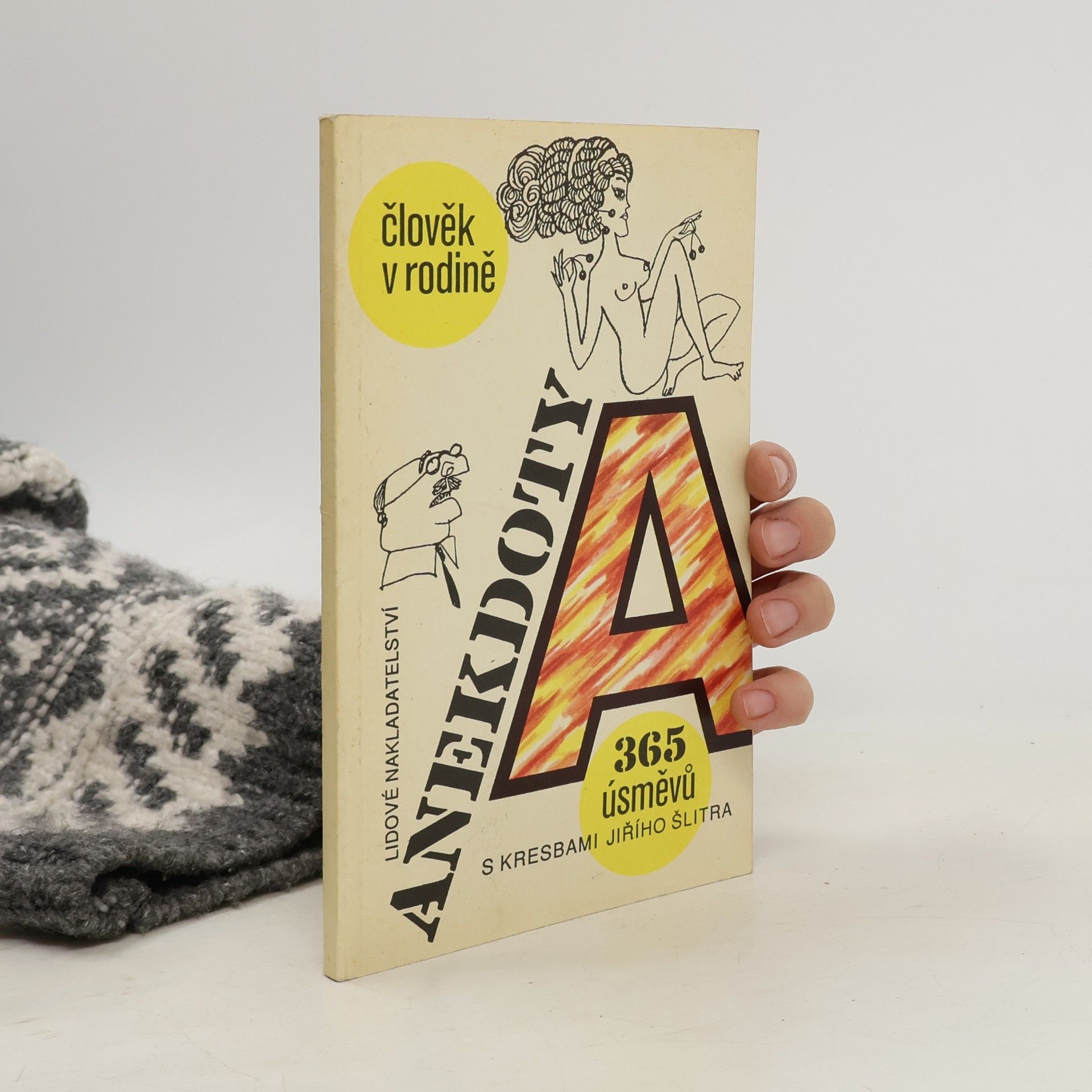 Anekdoty : 365 úsměvů : Člověk v rodině