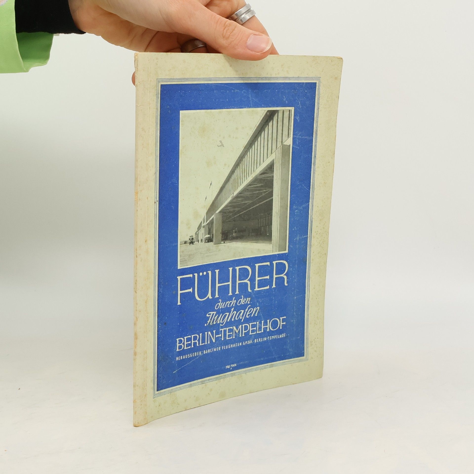 AA.VV. Führer durch den Flughafen Berlin-Tempelhof