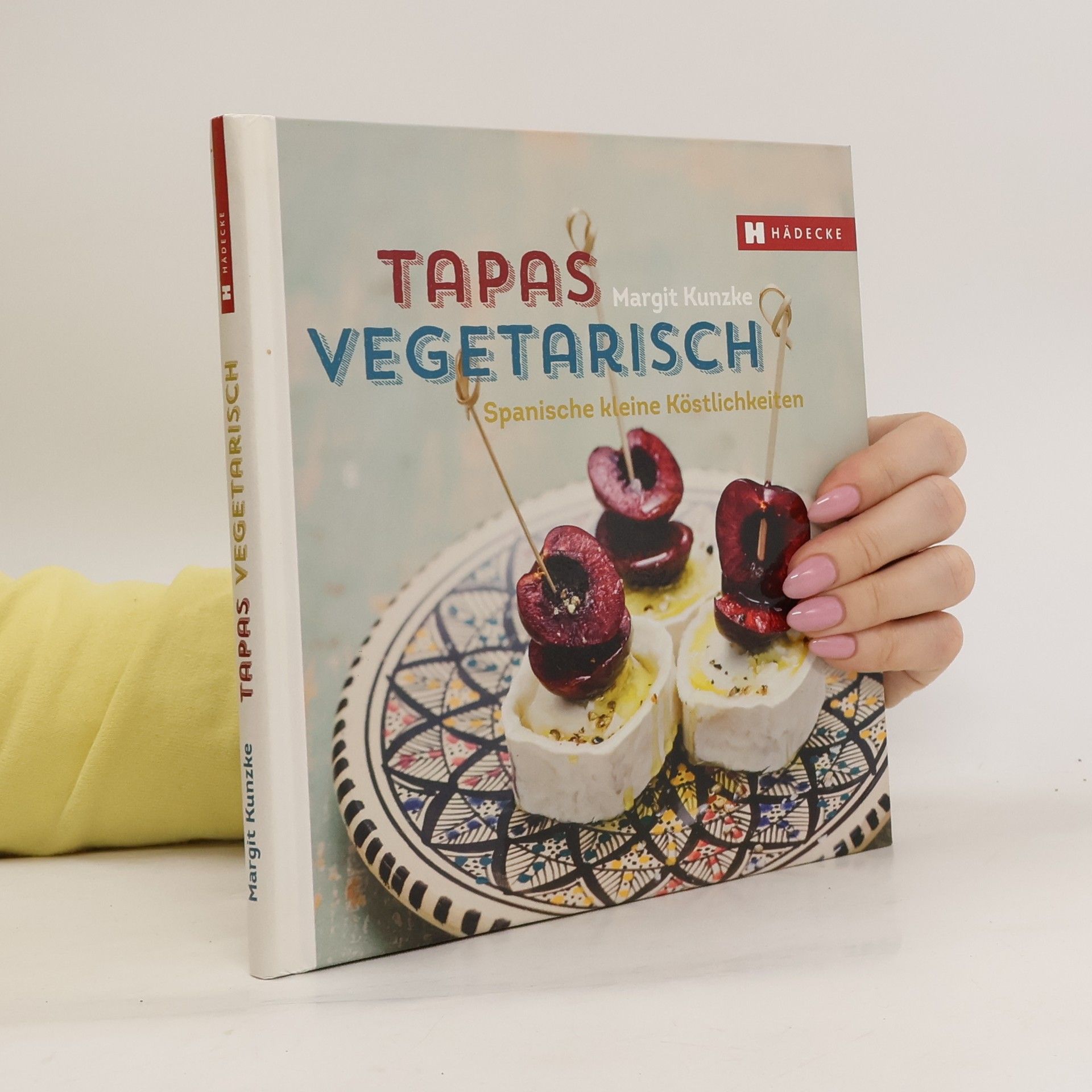 Margit Kunzke Tapas vegetarisch