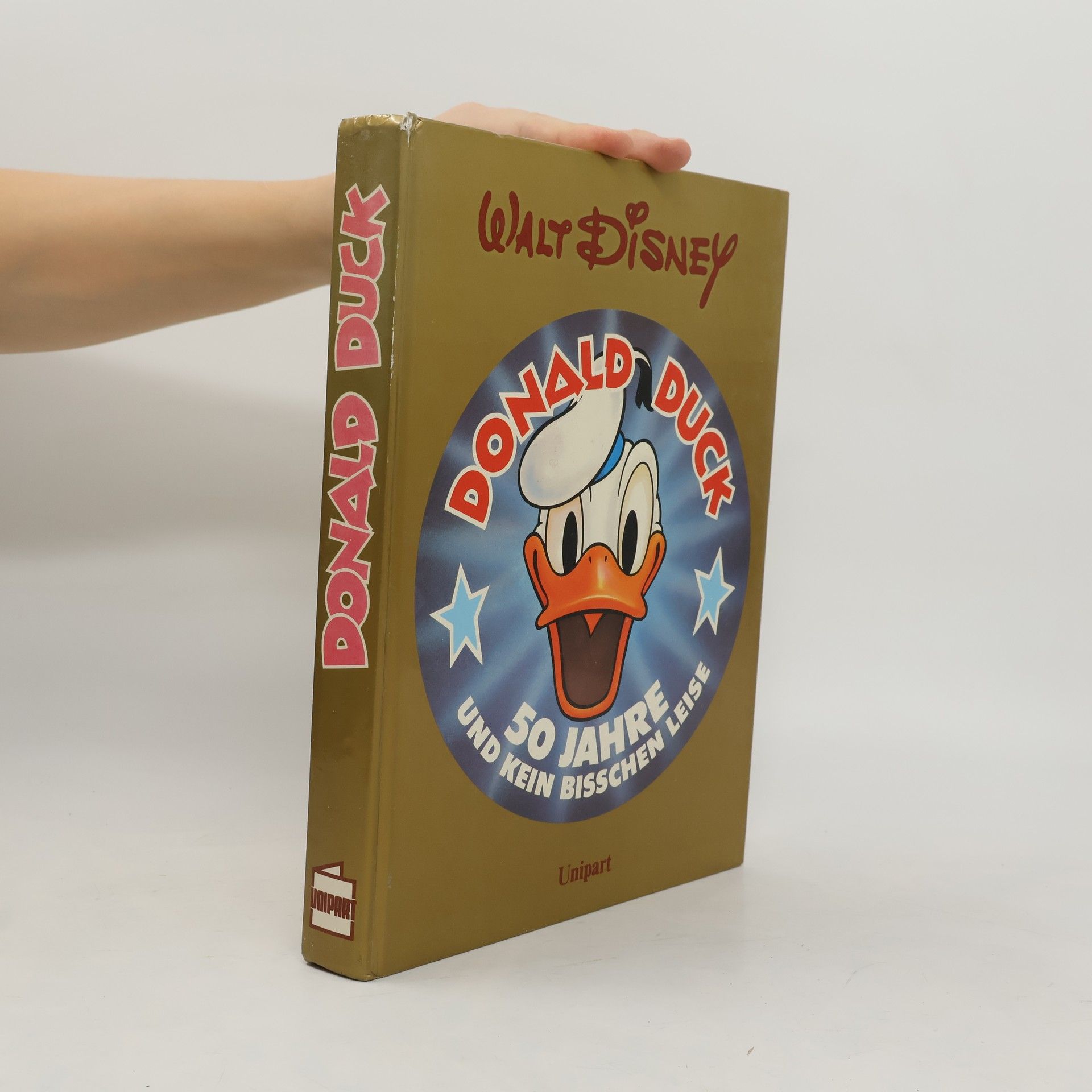 Walt Disney Donald Duck. Fünfzig Jahre und kein bißchen leise.