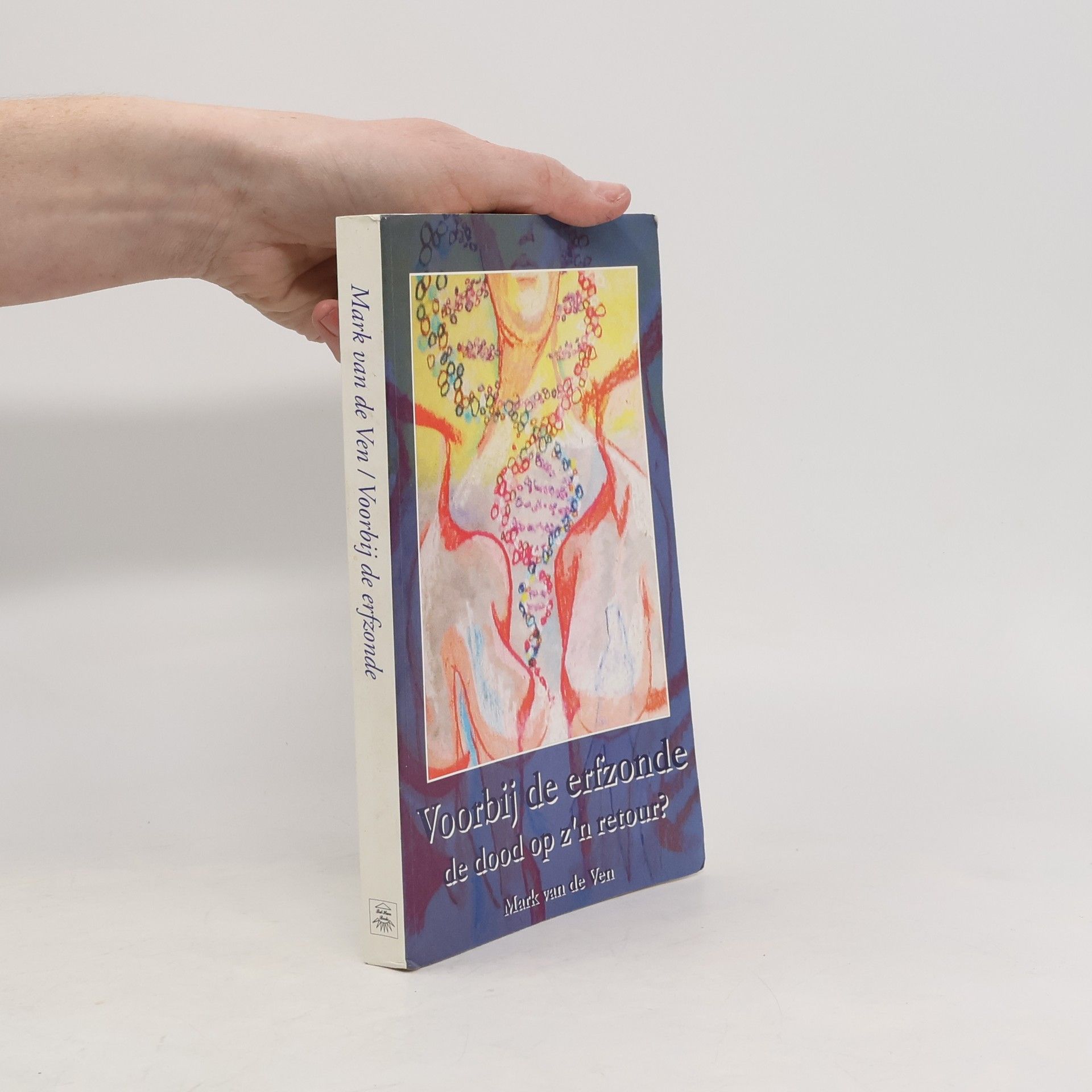 Mark van de Ven Voorbij de erfzonde - de dood op z'n retour?