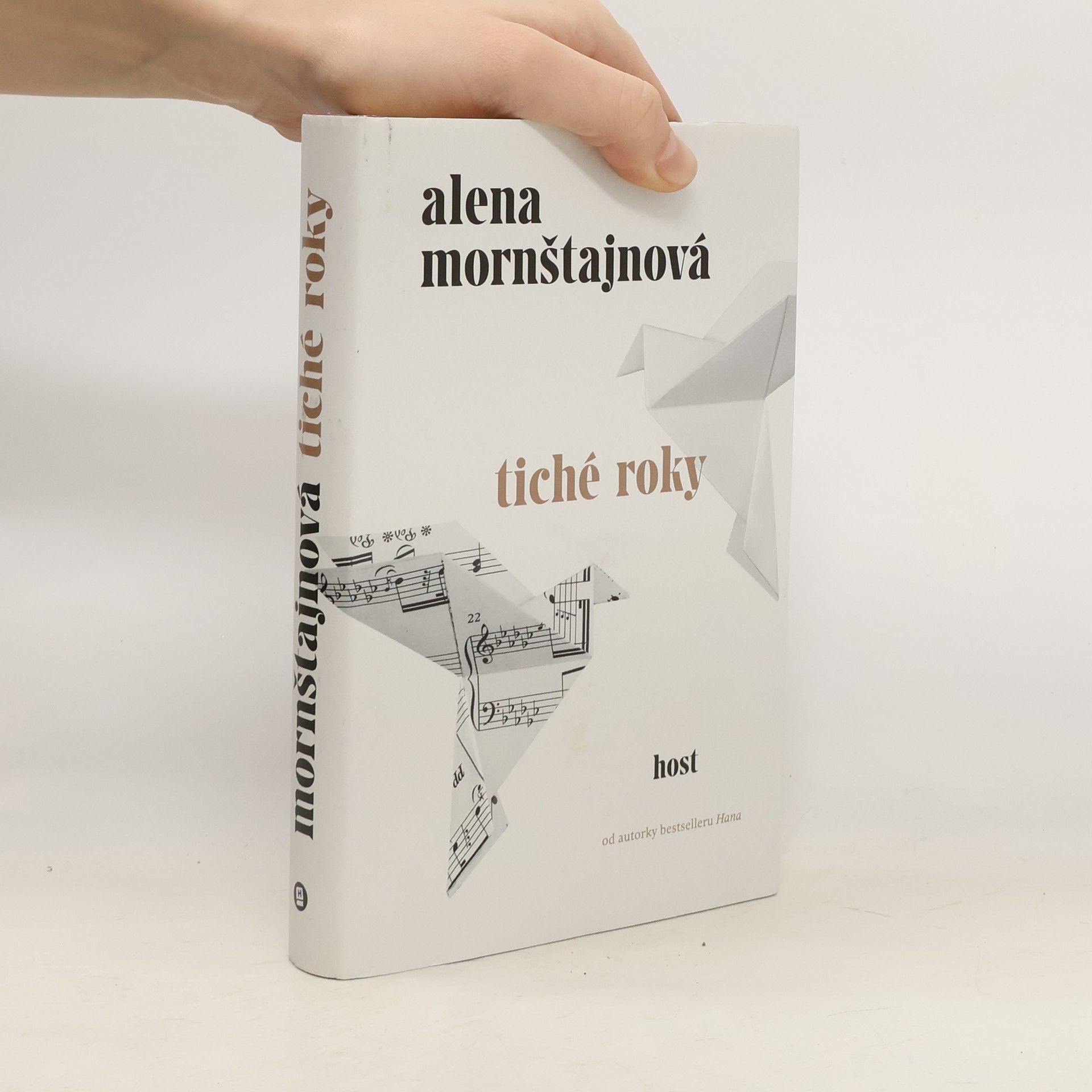 Alena Mornštajnová Tiché roky