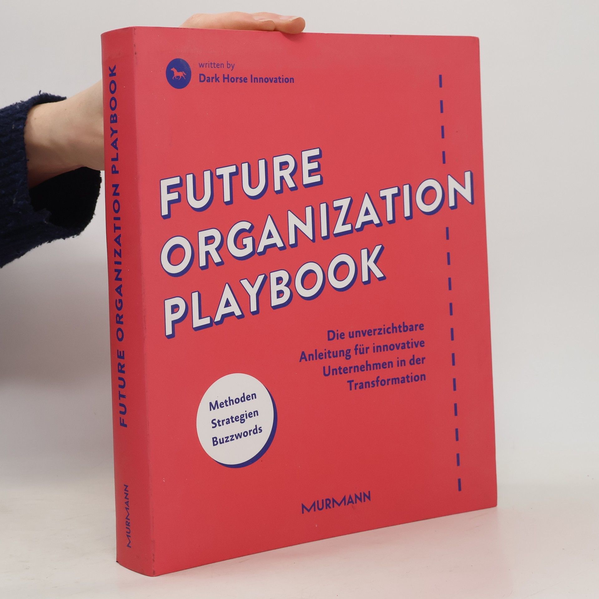 Future organization playbook