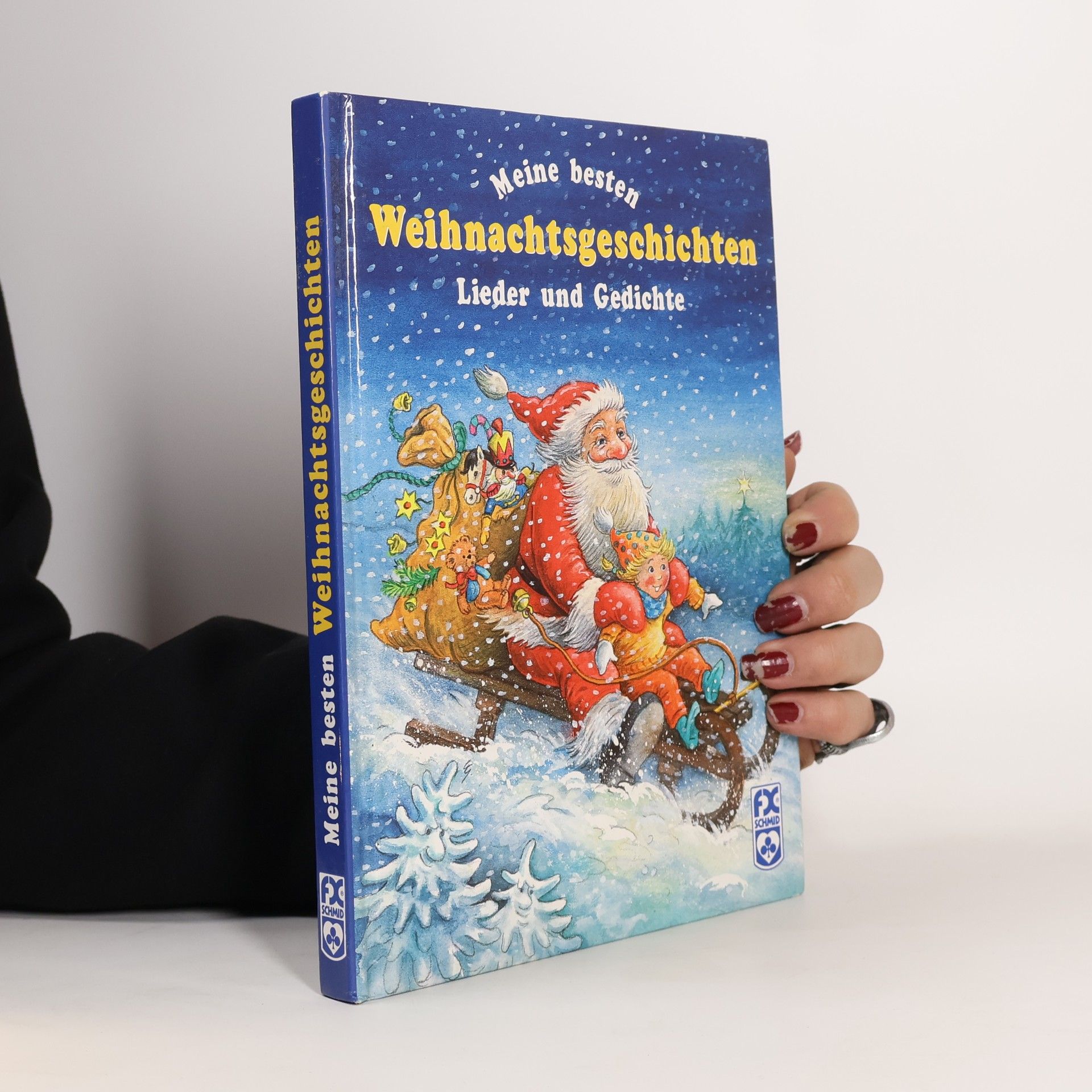 Autores varios Meine besten Weihnachtsgeschichten, Lieder und Gedichte