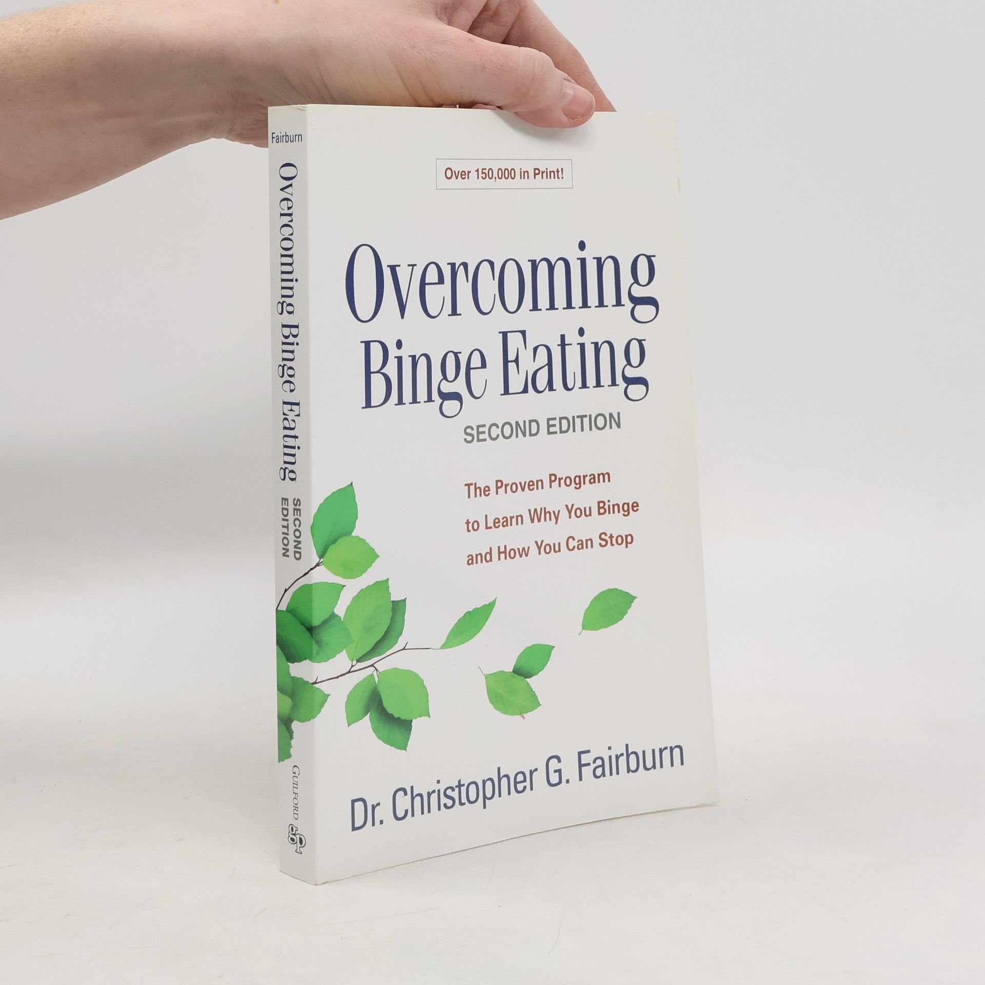 Fairburn Christopher G Overcoming Binge Eating, Second Edition