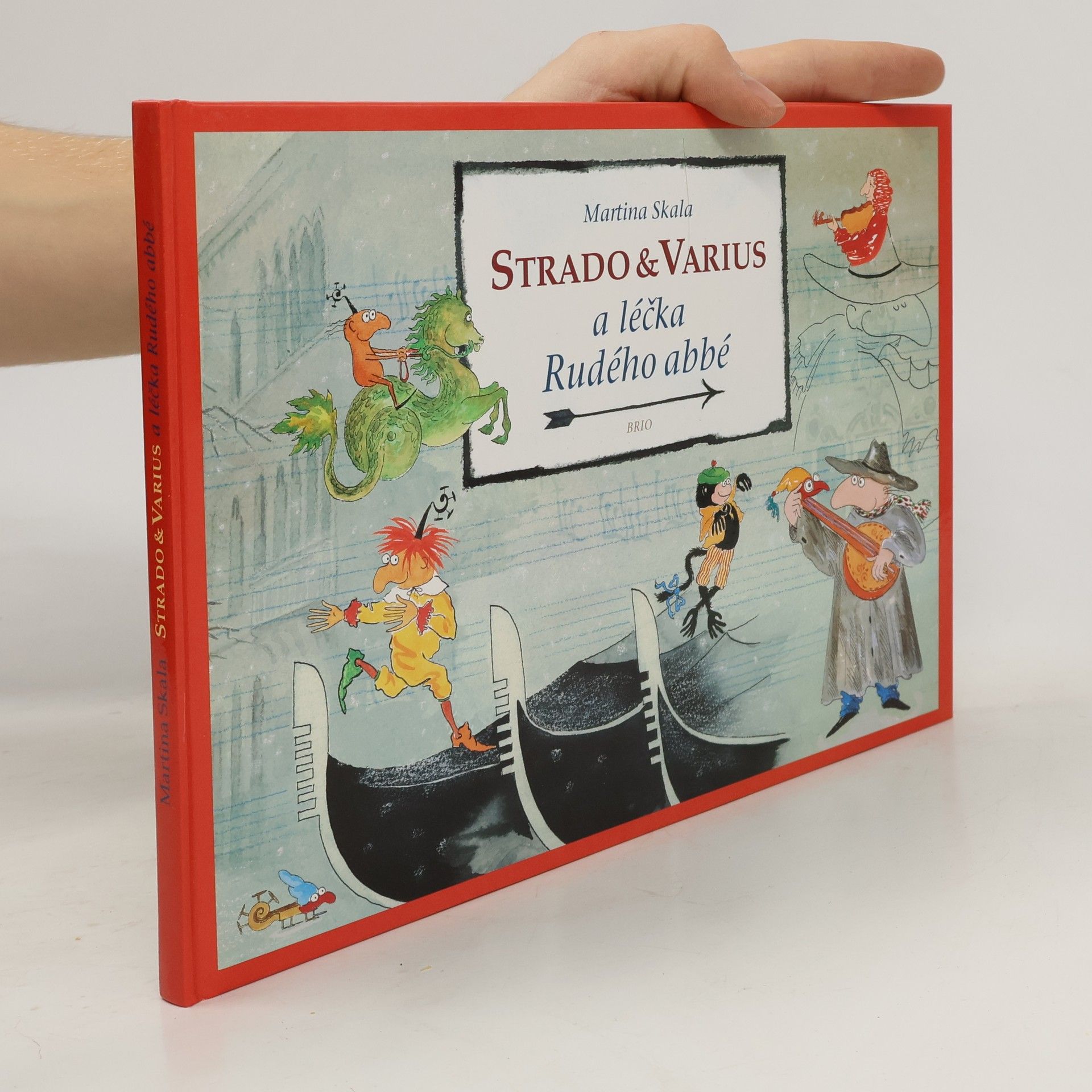 Martina Skala Strado & Varius a léčka Rudého abbé