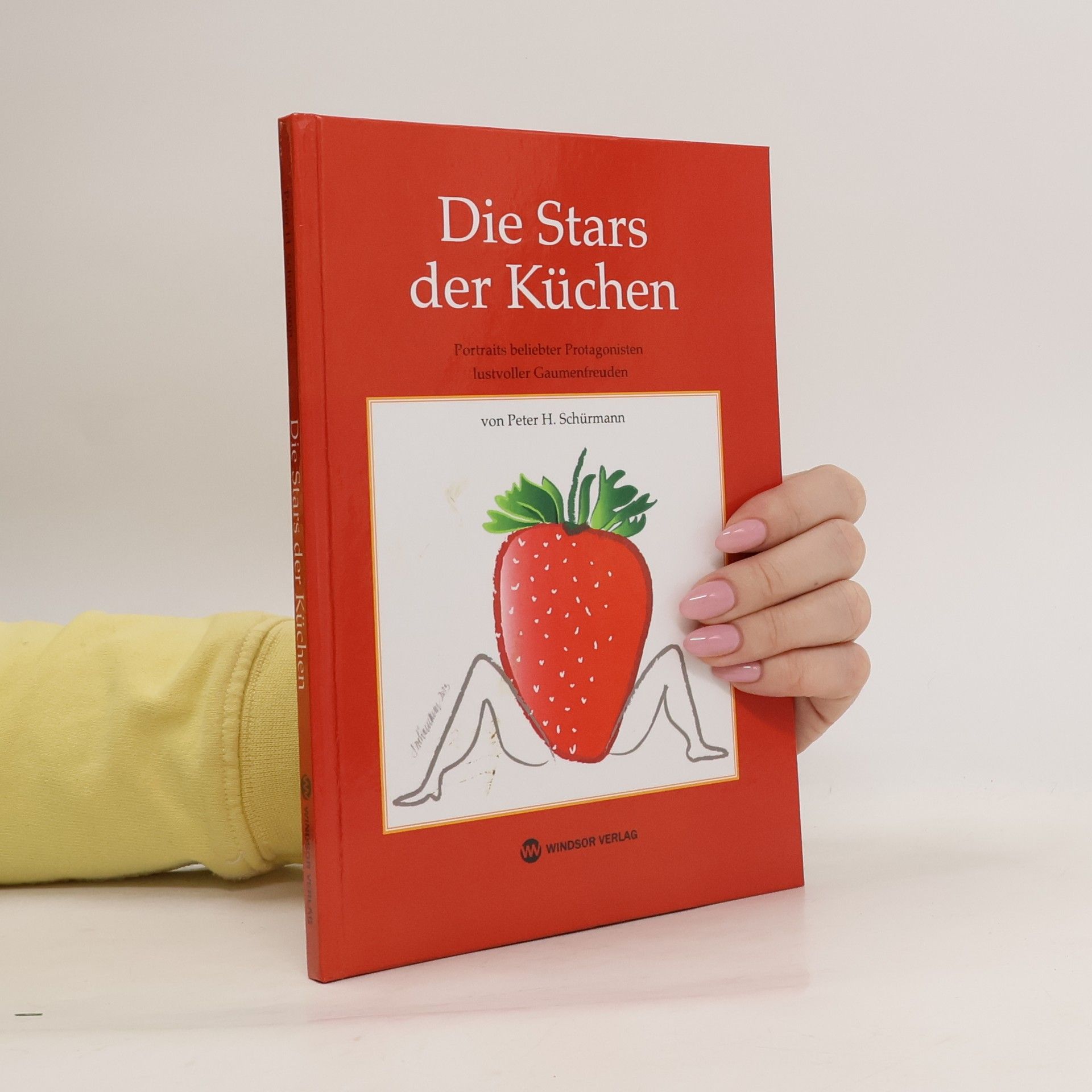 Peter H. Schürmann Die Stars der Küchen