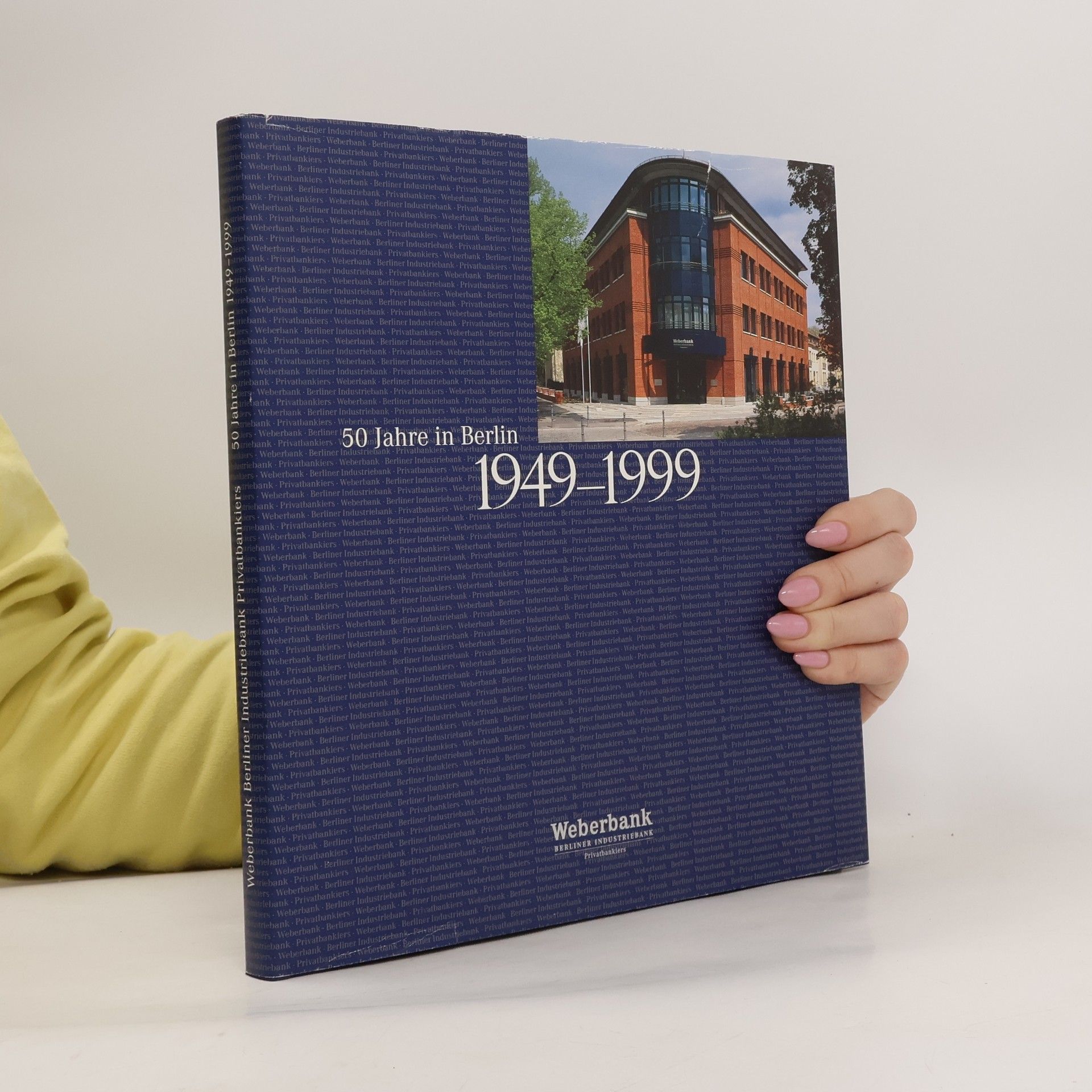 Autorenkollektiv 50 Jahre in Berlin 1949-1999