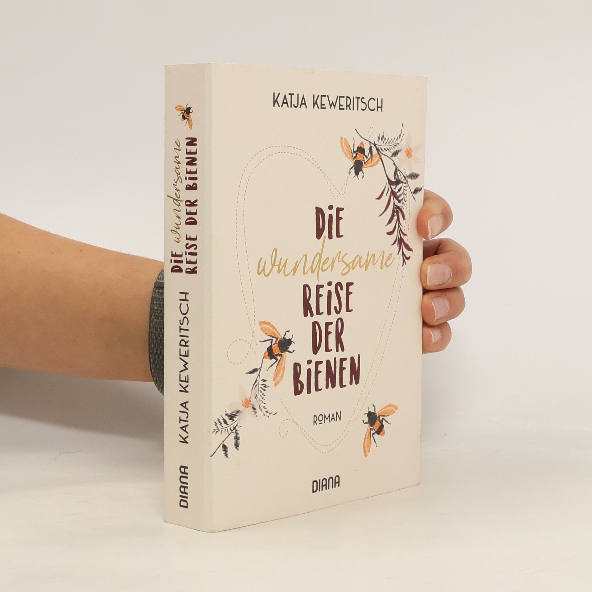 Katja Keweritsch Die wundersame Reise der Bienen