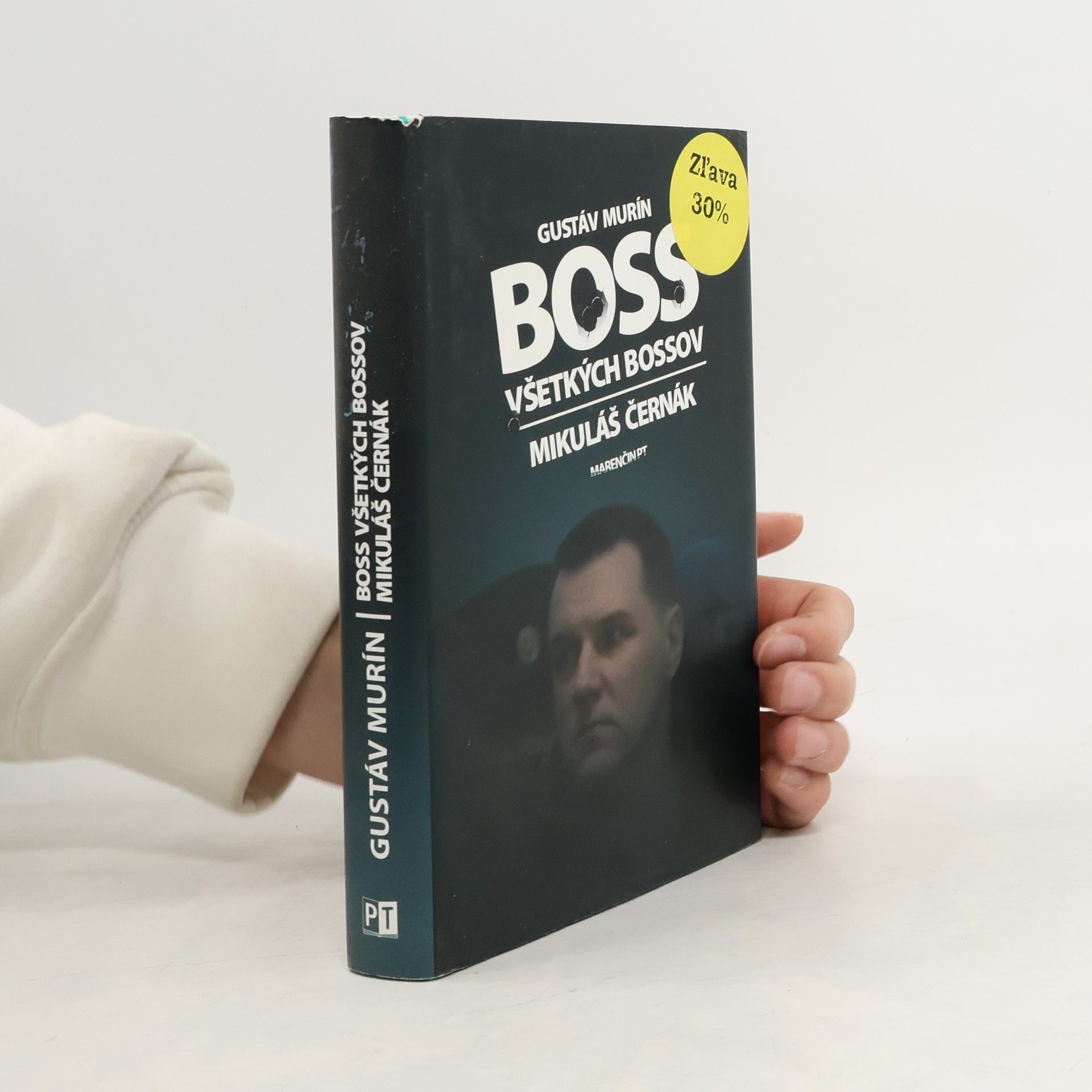 Gustáv Murín Boss všetkých bossov. Mikuláš Černák