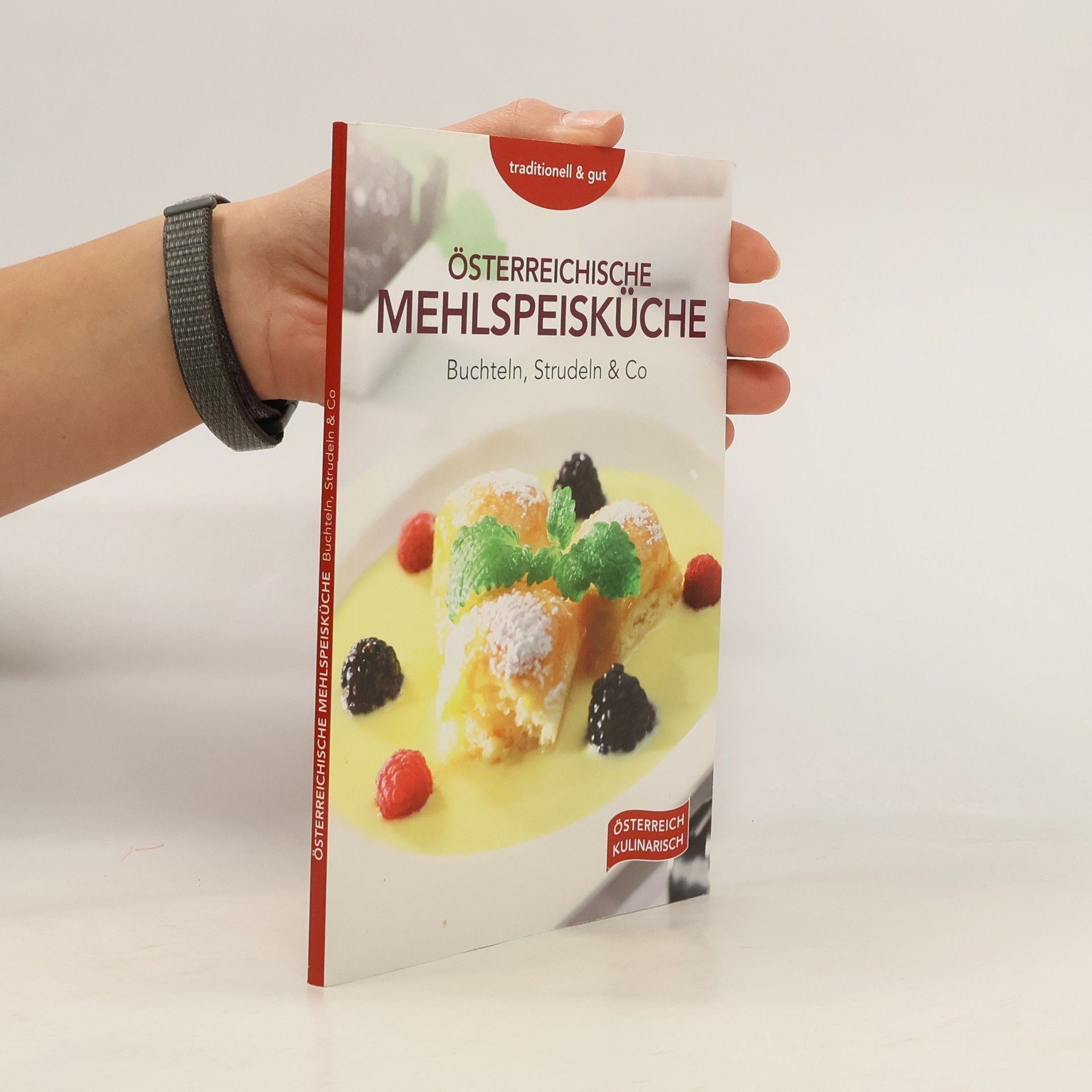 Robert Marksteiner Österreichische Mehlspeisküche