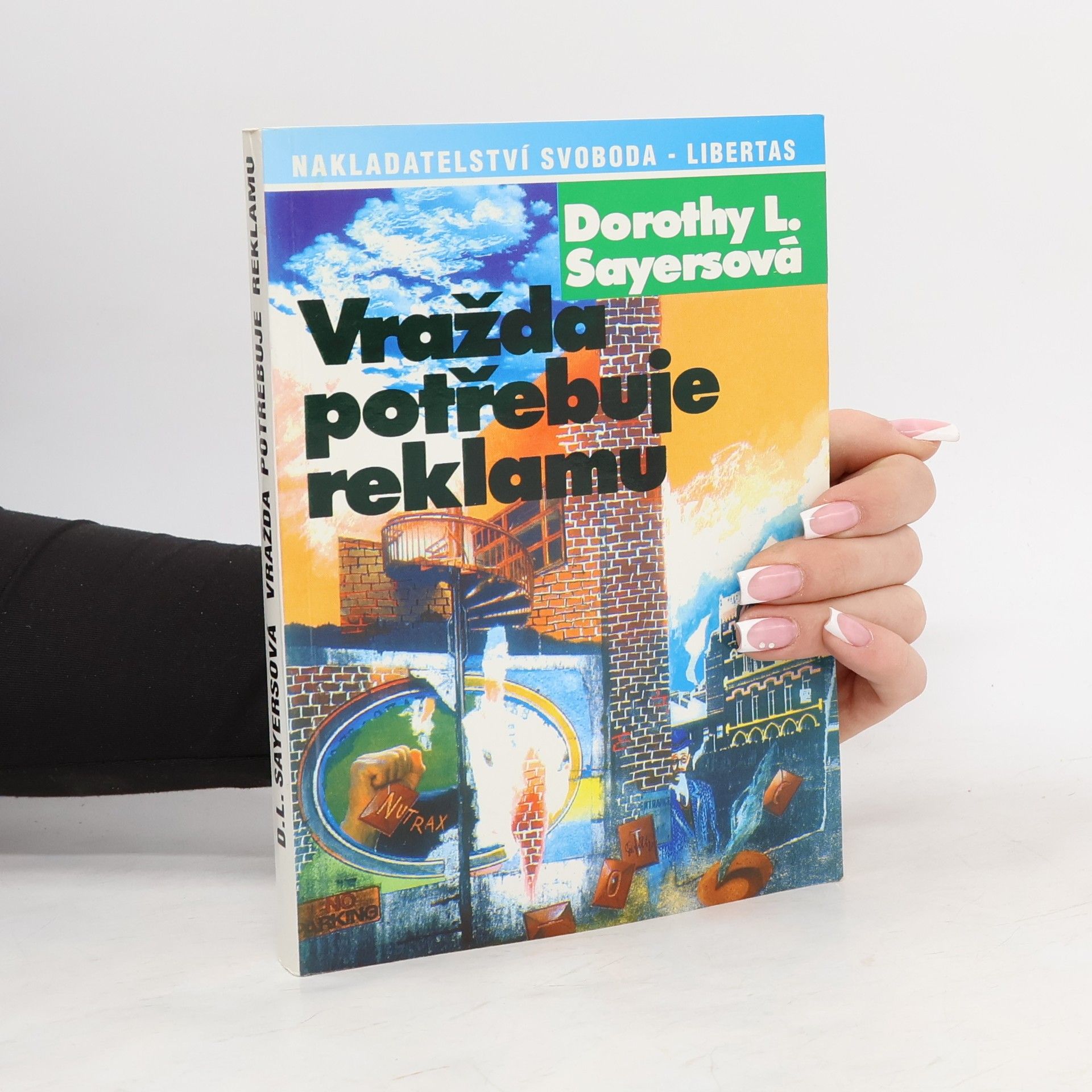 Dorothy L. Sayers Vražda potřebuje reklamu