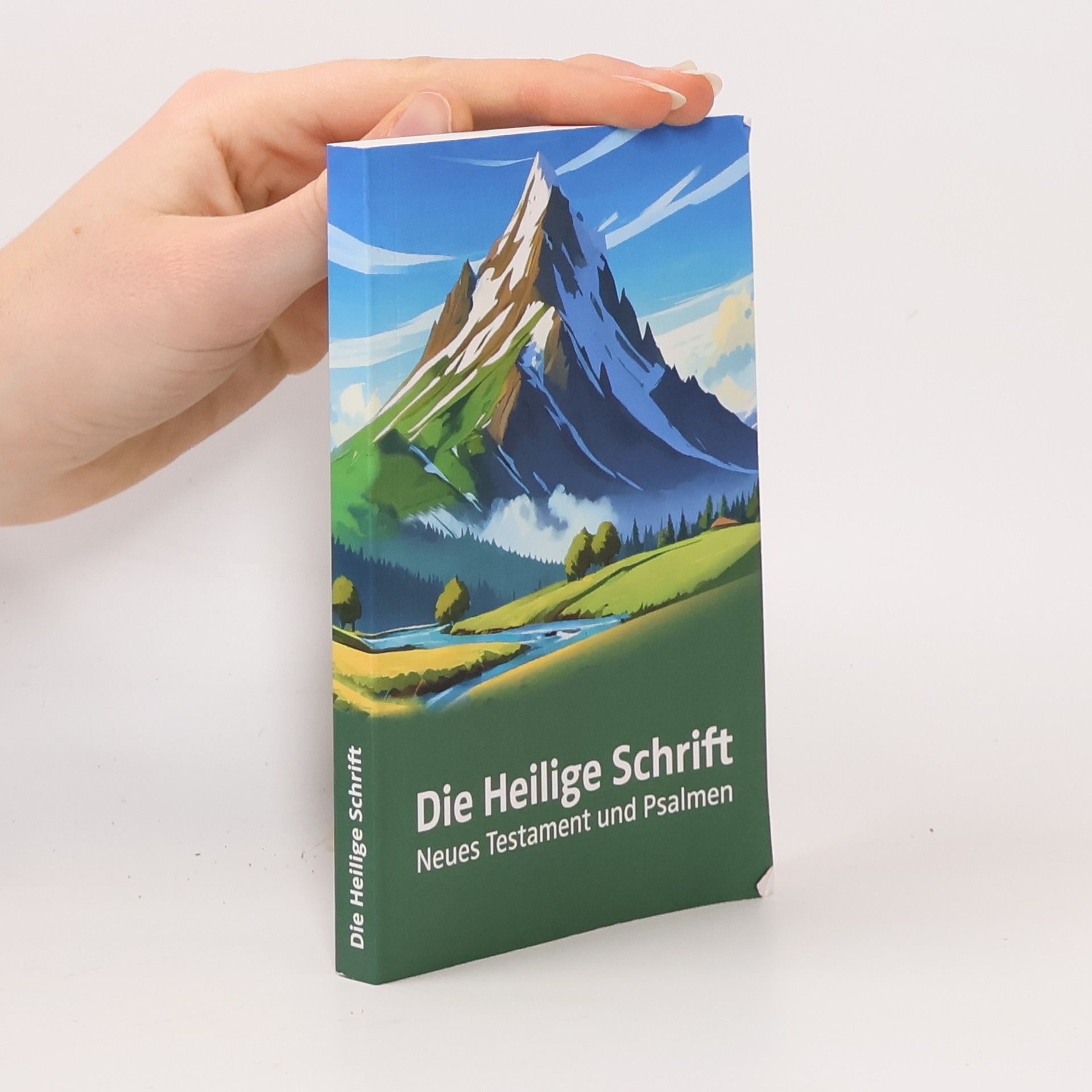 Collectif d'auteurs Die Heilige Schrift. Neues Testament und Psalmen