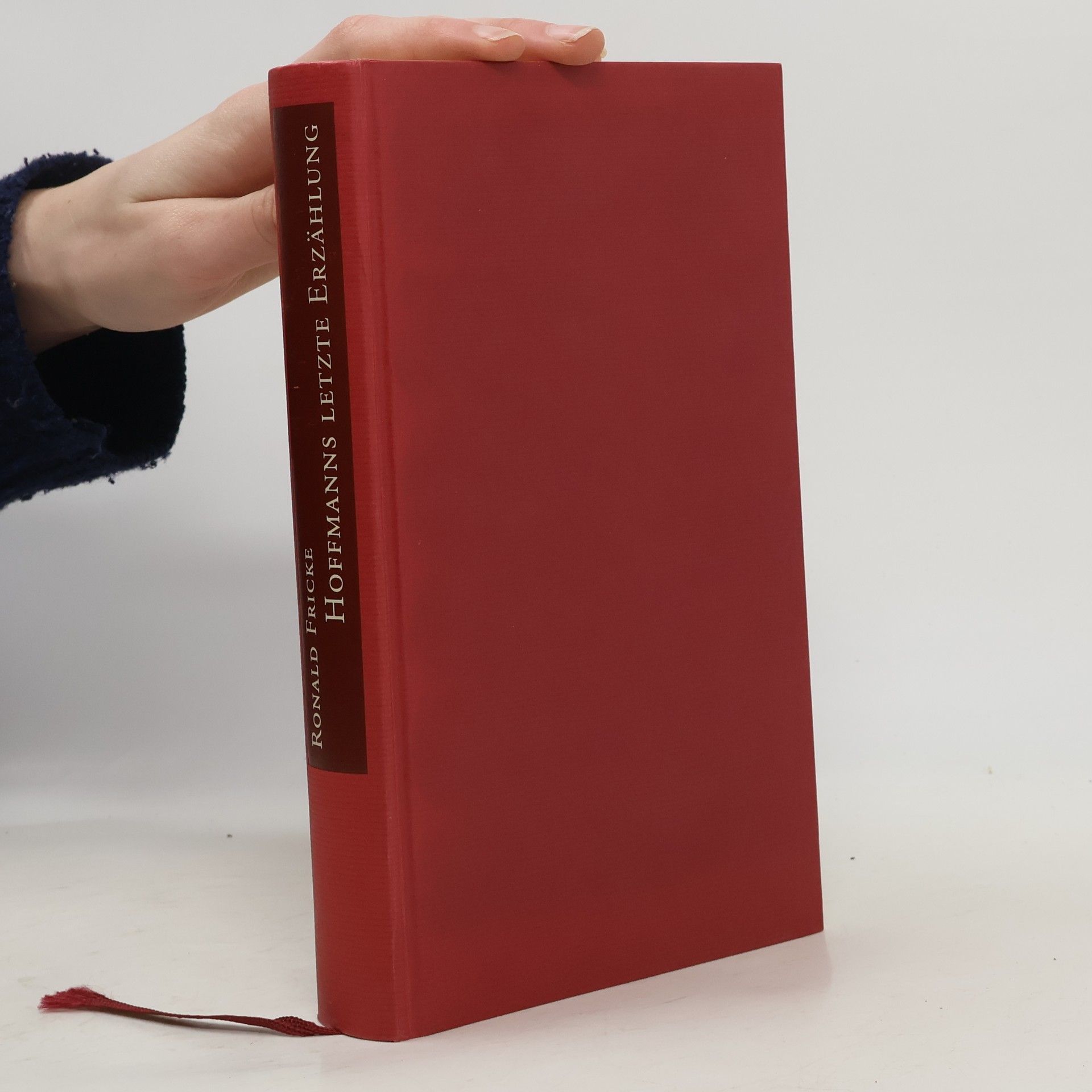 Ronald Fricke Hoffmanns letzte Erzählung