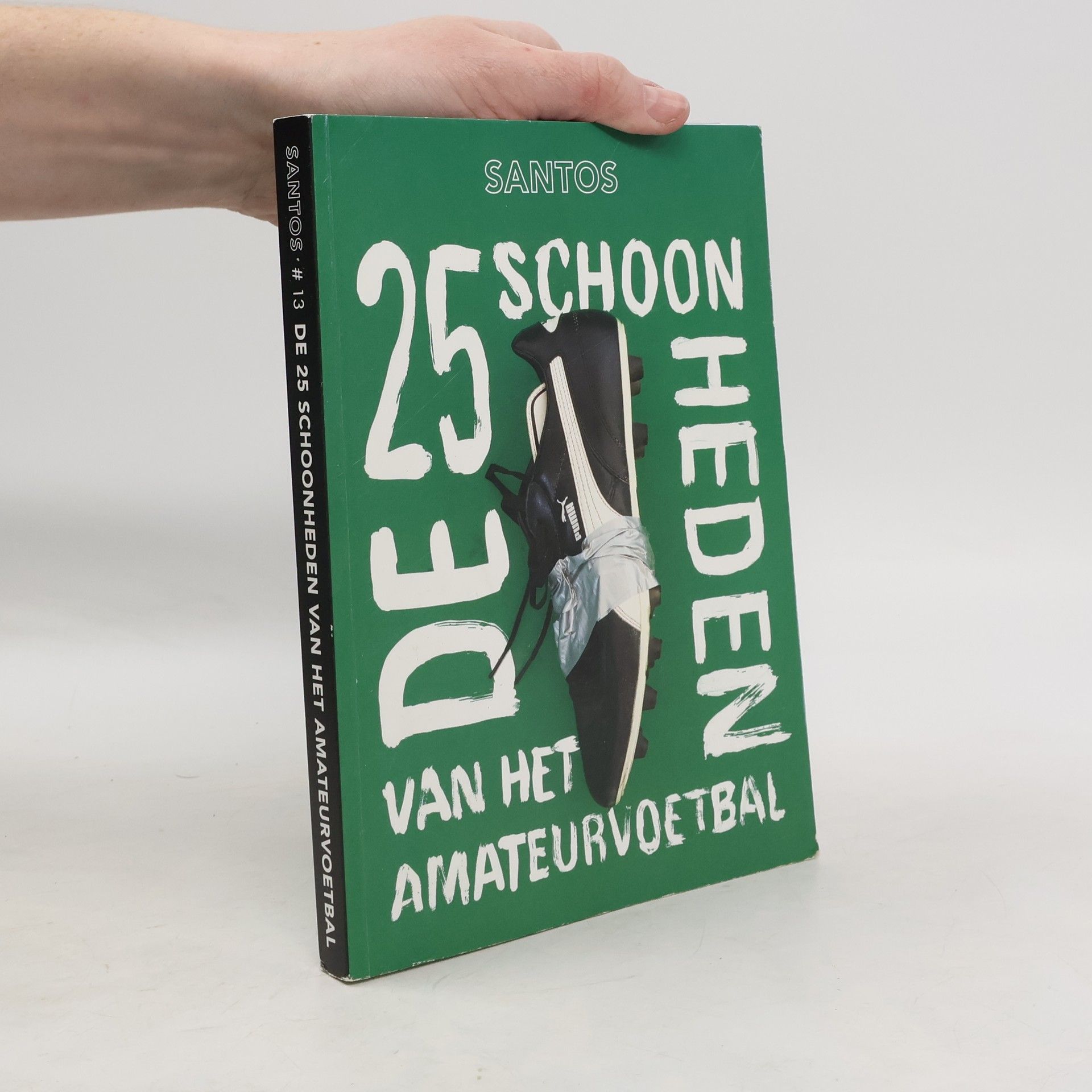 Autorenkollektiv Dit is het boek "Santos #13 De 25 Schoonheden Van Het Amateurvoetbal