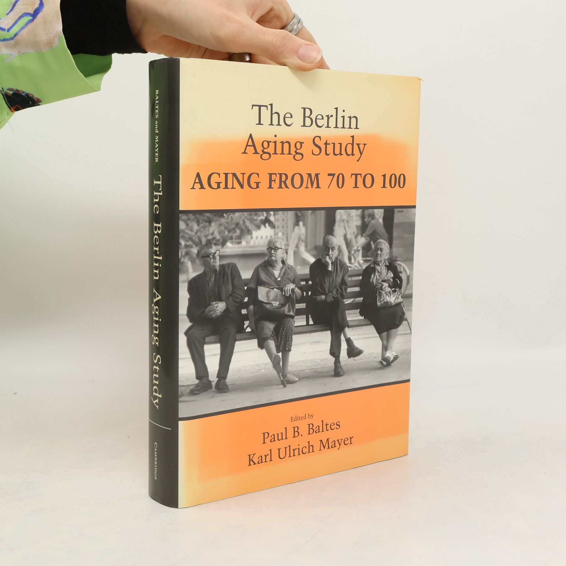 Paul Boris Baltes The Berlin Aging Study
